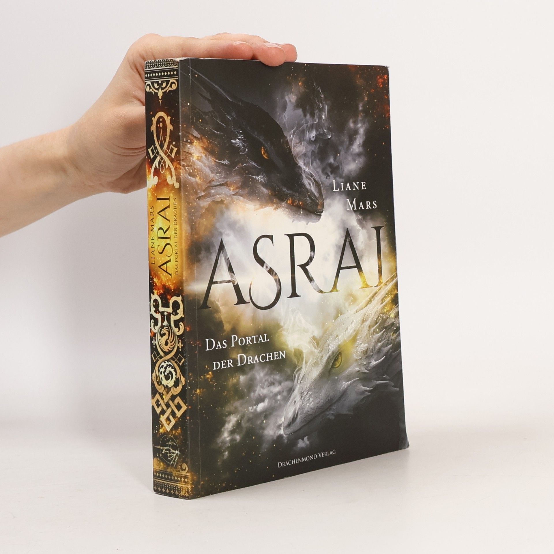 Liane Mars Asrai. Das Portal der Drachen
