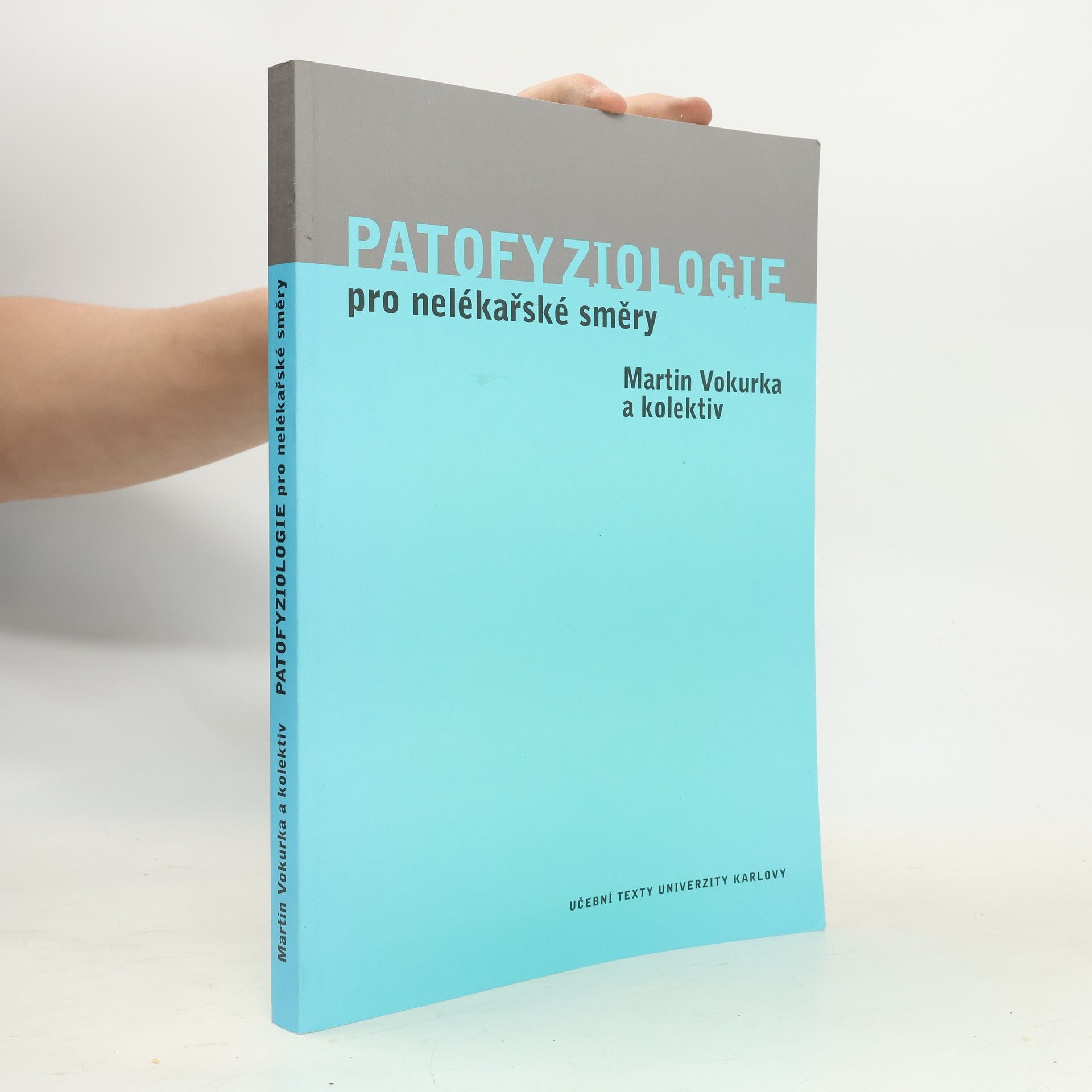 Martin Vokurka Patofyziologie pro nelékařské směry
