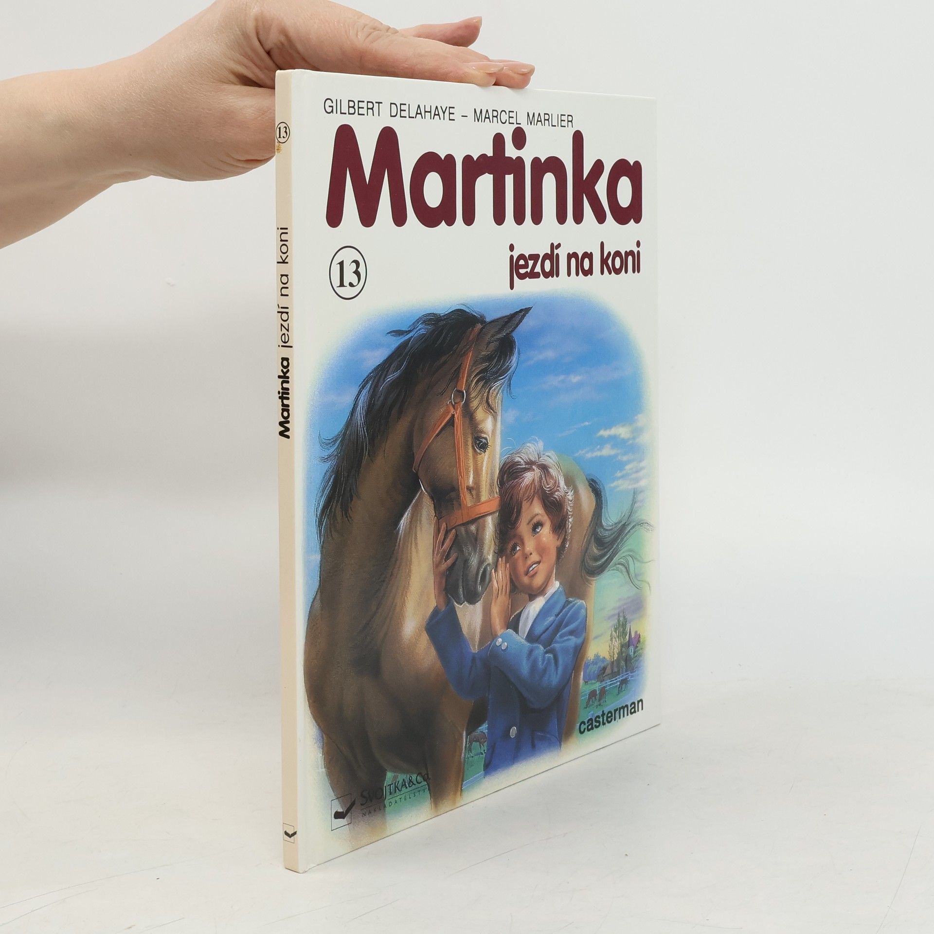 Gilbert Delahaye Martinka jezdí na koni