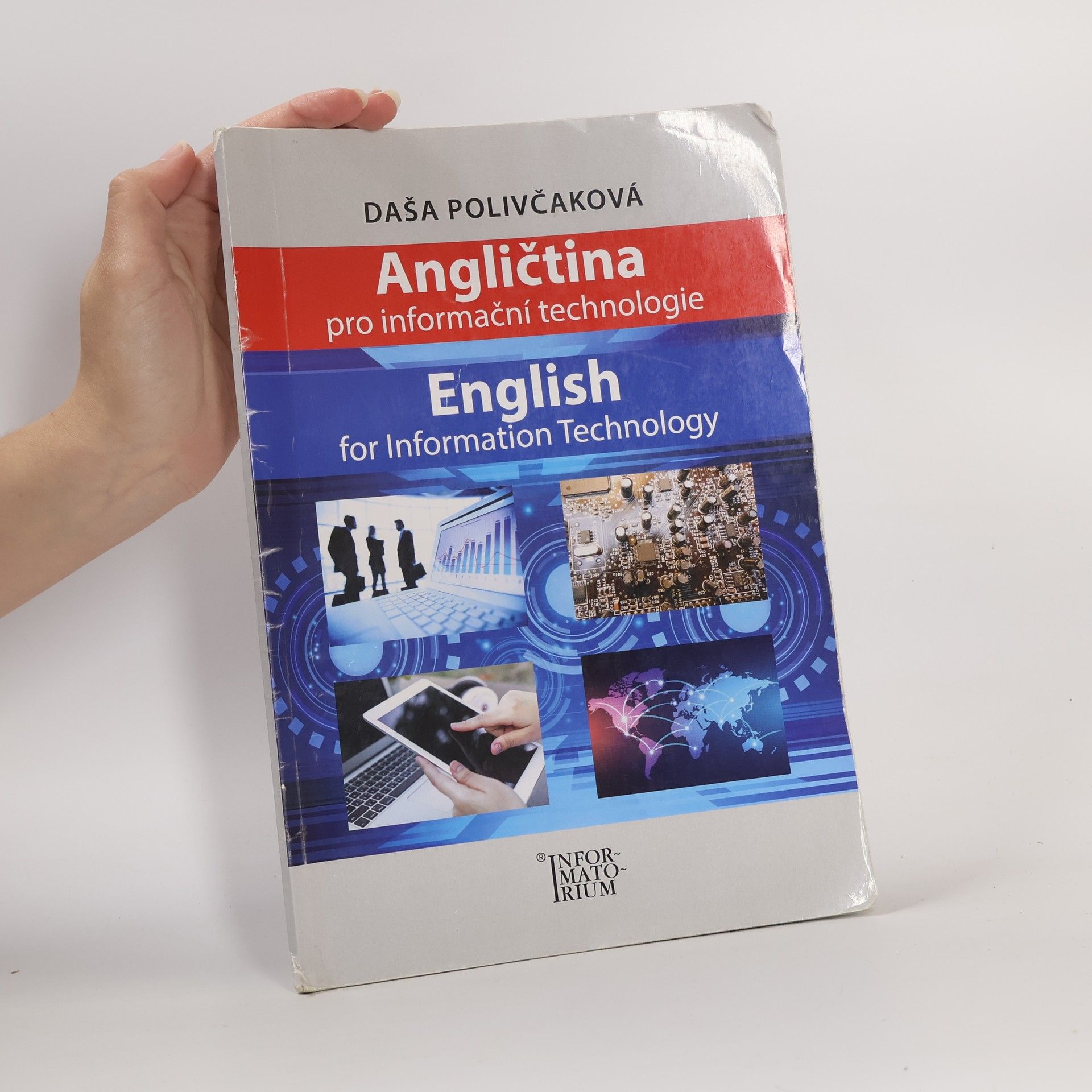 Daša Polivčaková Angličtina pro informační technologie. English for Information Technology