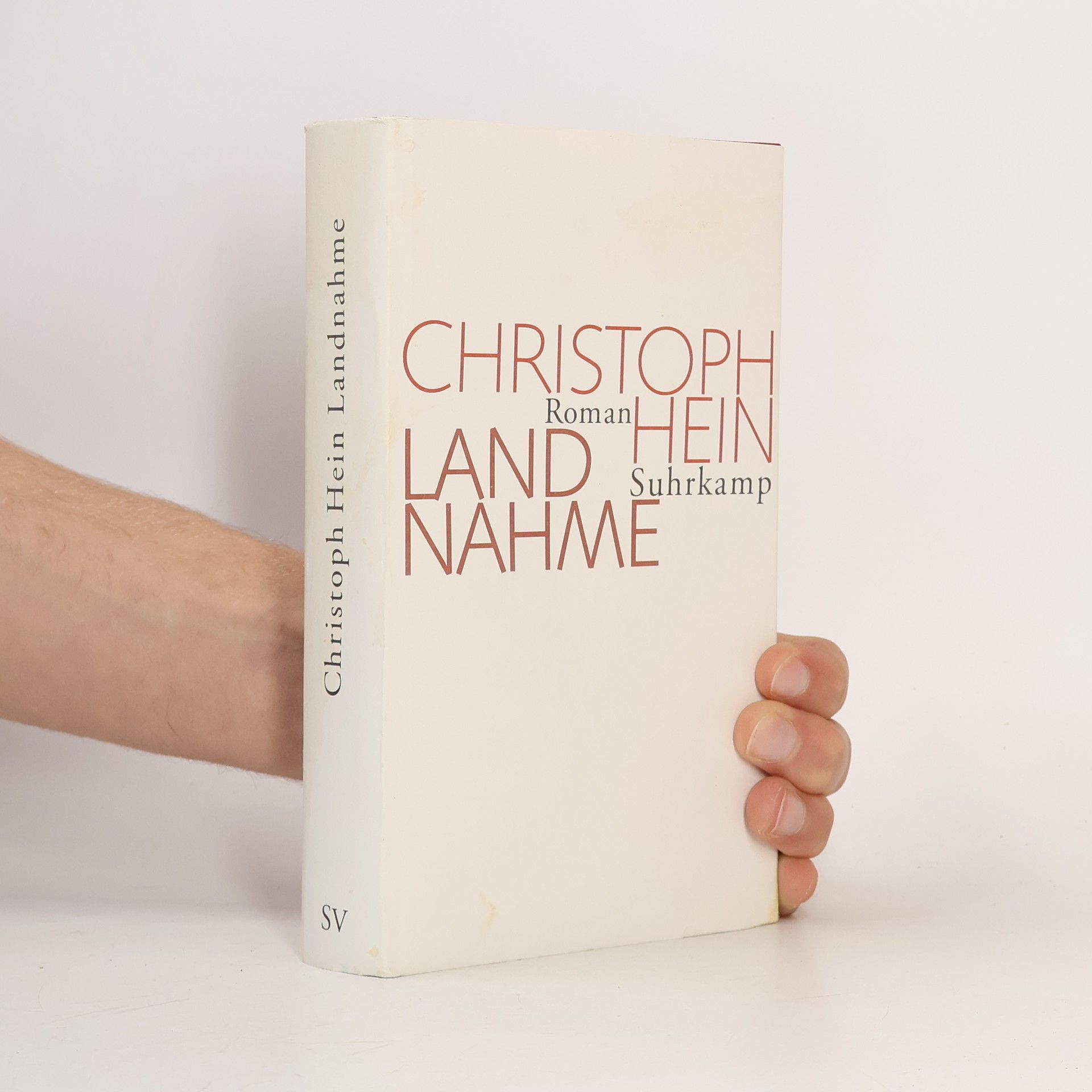 Christoph Hein Landnahme