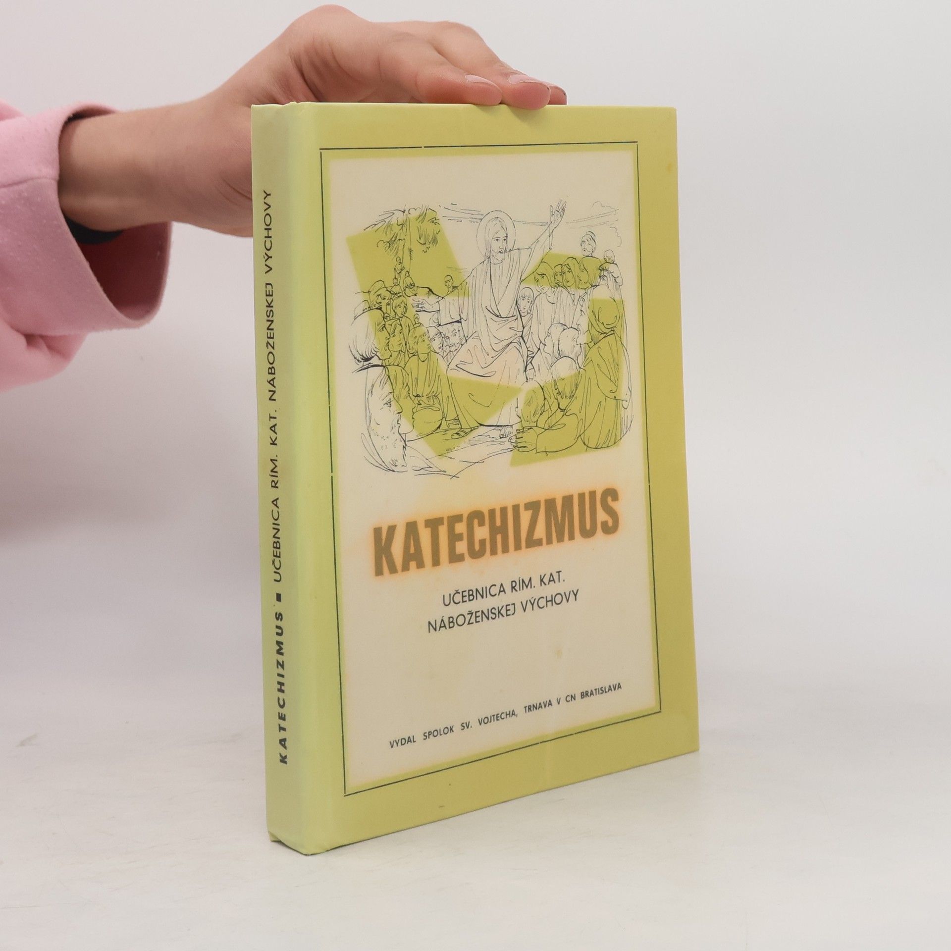 Ján Čížík Katechizmus učebnica Rím. kat. náboženskej výchovy