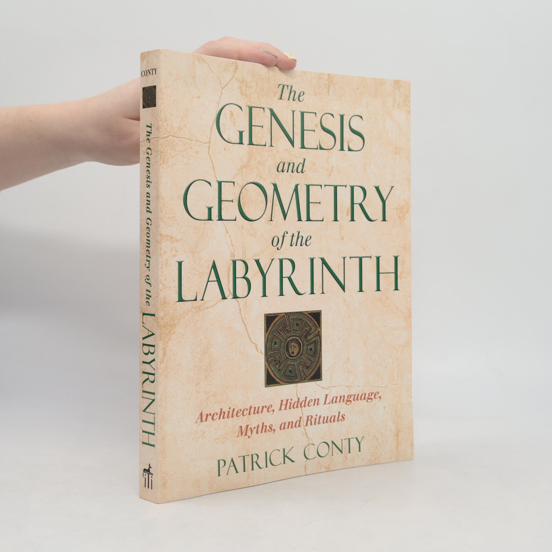 Patrick Conty The Genesis and Geometry of the Labyrinth