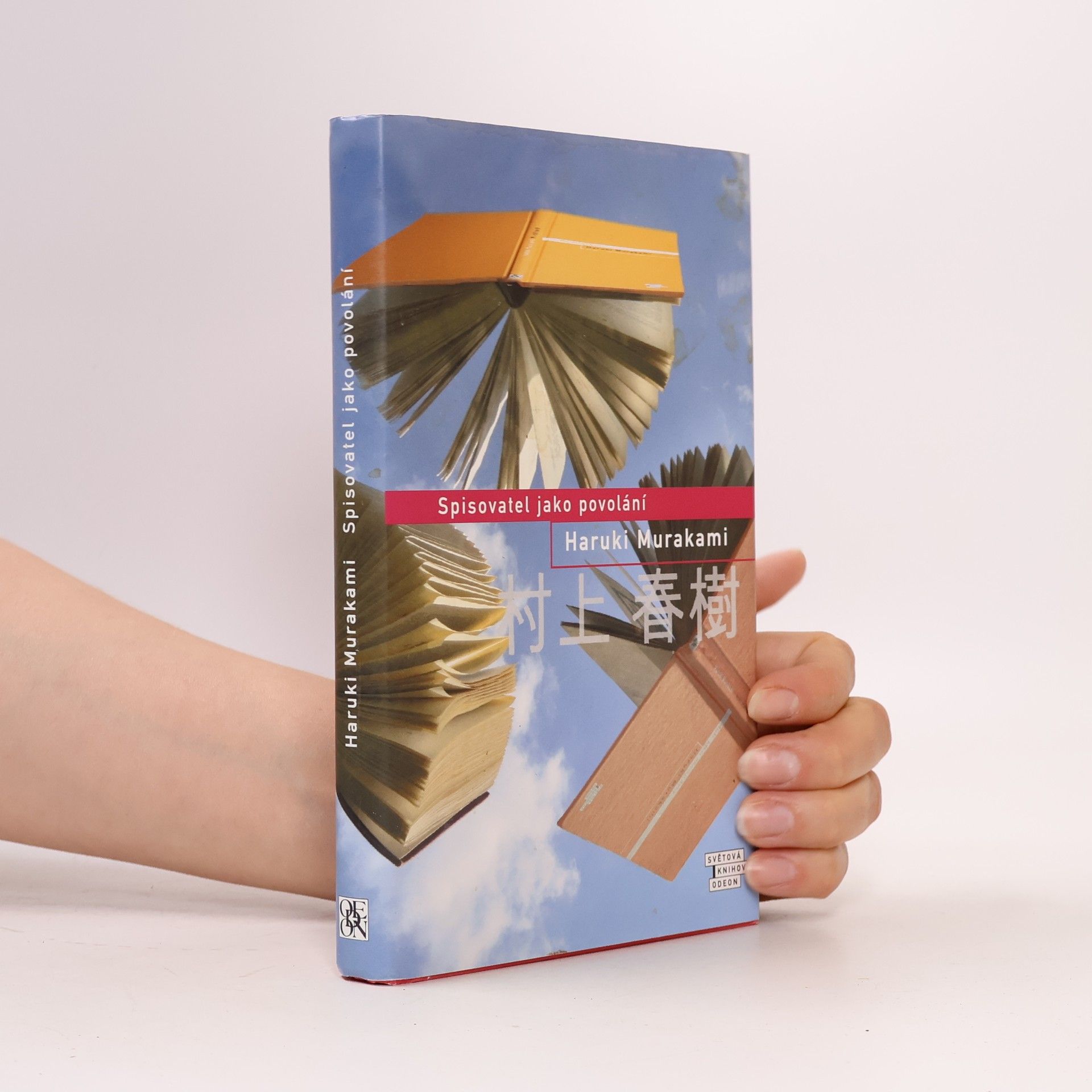 Haruki Murakami Spisovatel jako povolání
