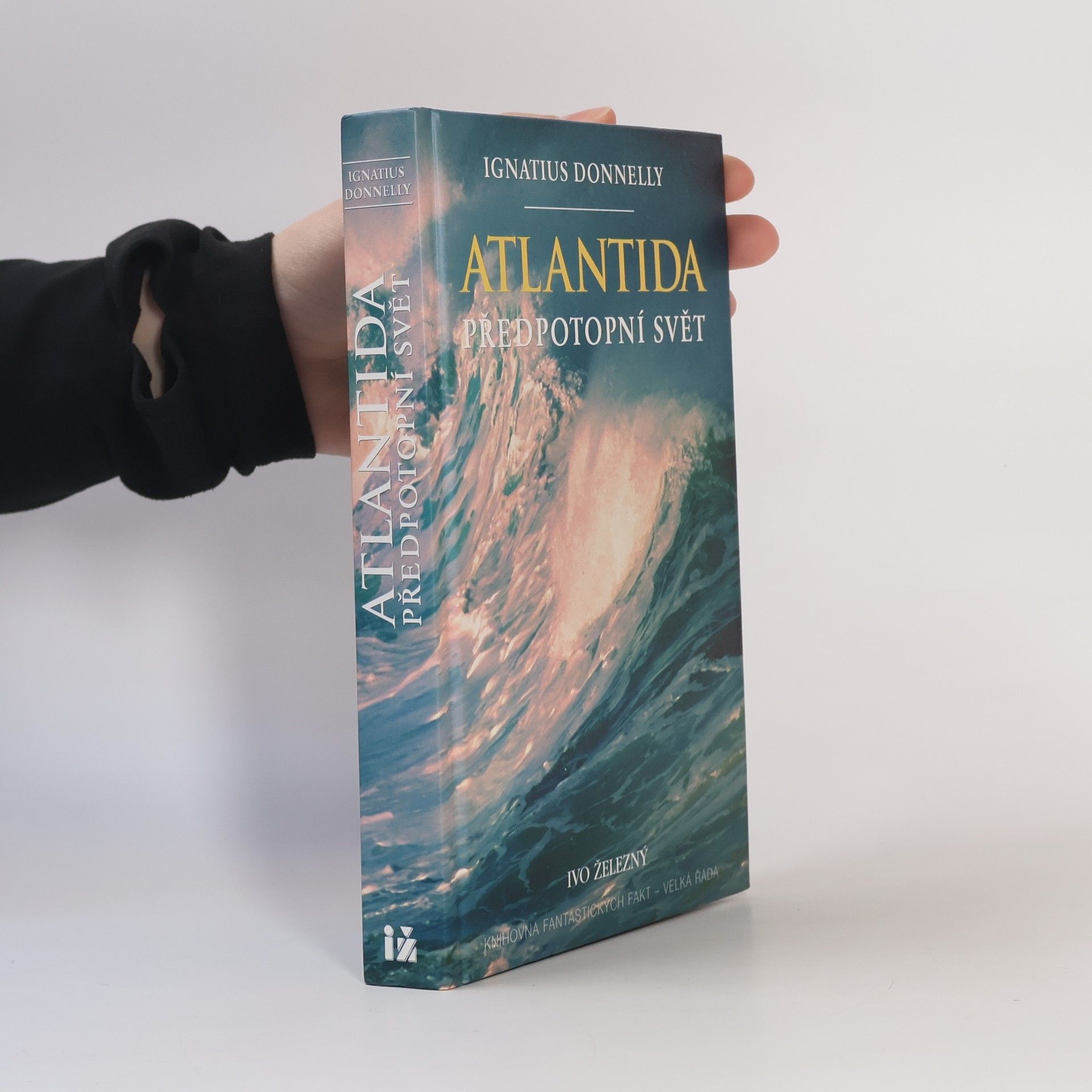Ignatius L. Donnelly Atlantida. Předpotopní svět