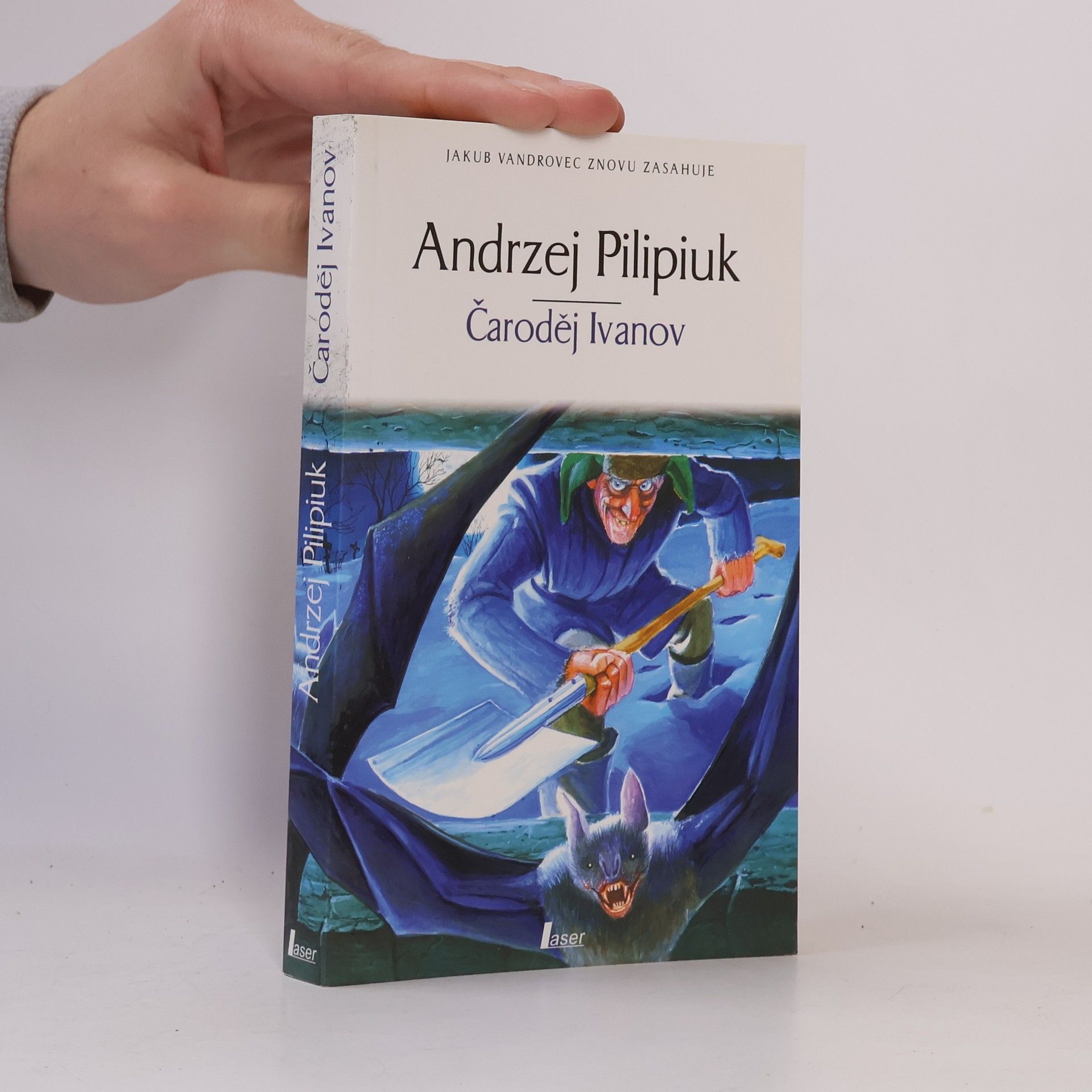 Andrzej Pilipiuk Čaroděj Ivanov