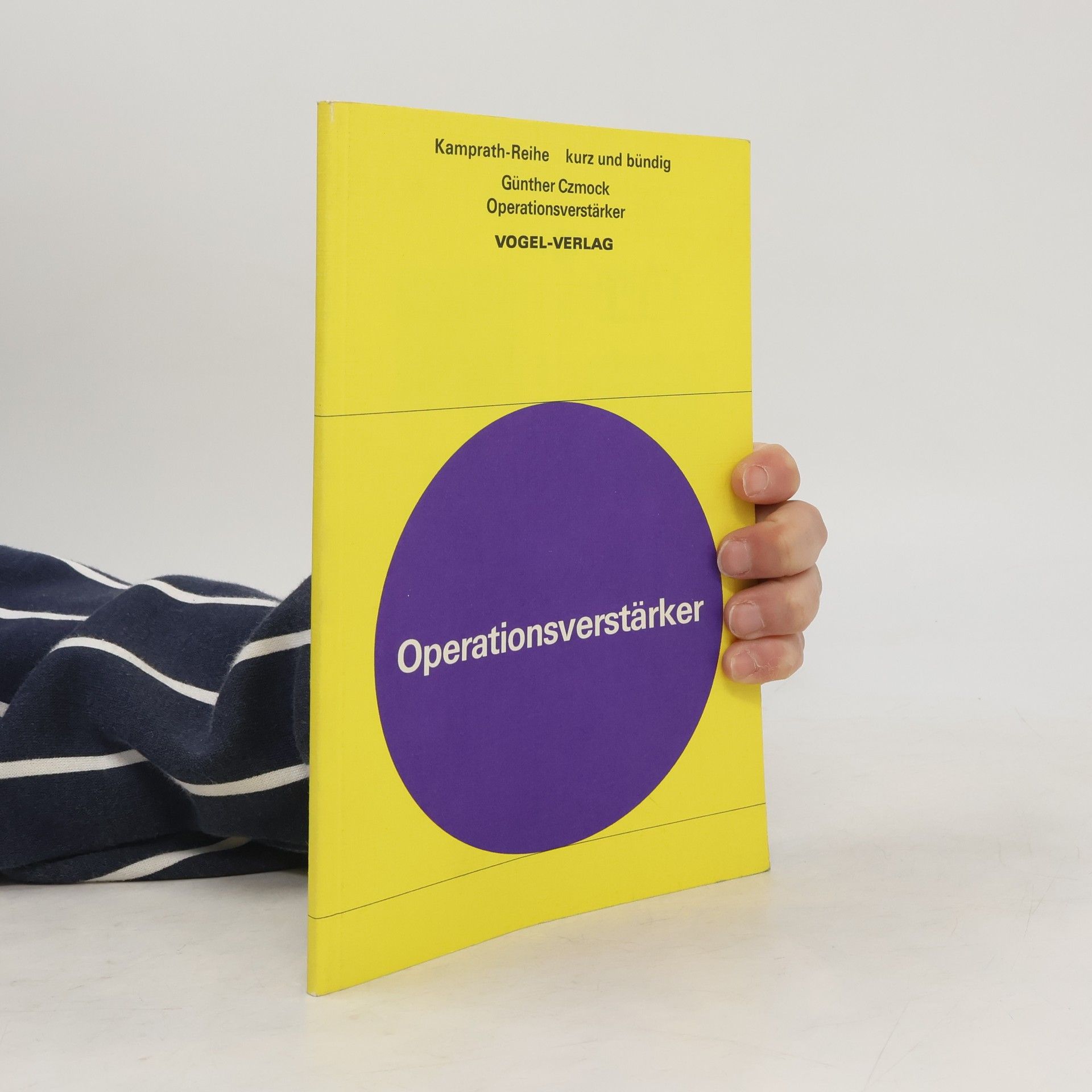 Günther Czmock Kamprath-Reihe: Operationsverstärker