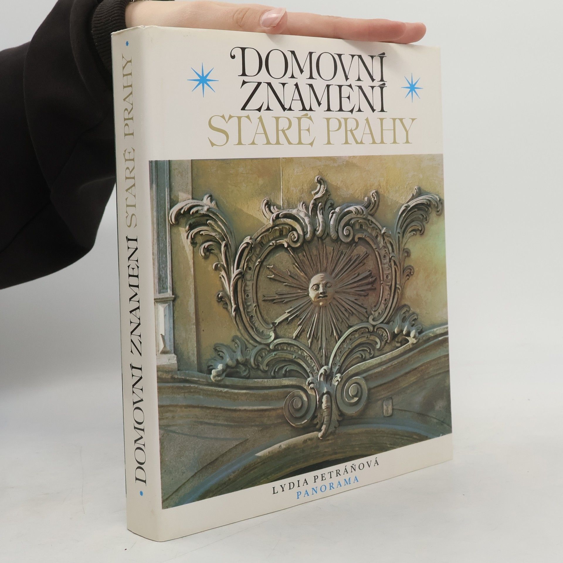 Lydia Petráňová Domovní znamení staré Prahy