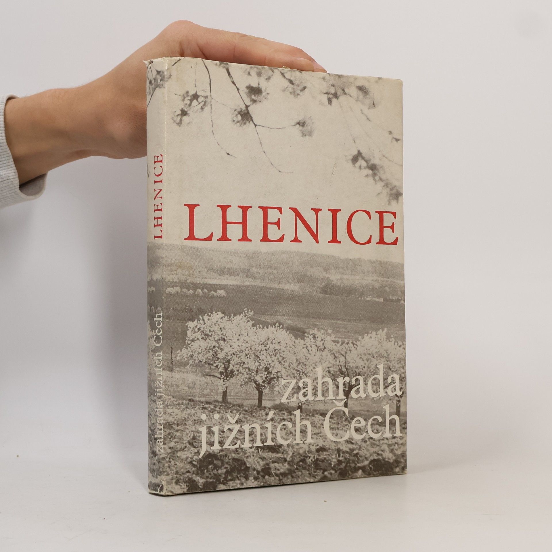 Various authors Lhenice - zahrada jižních Čech (1283-1983)