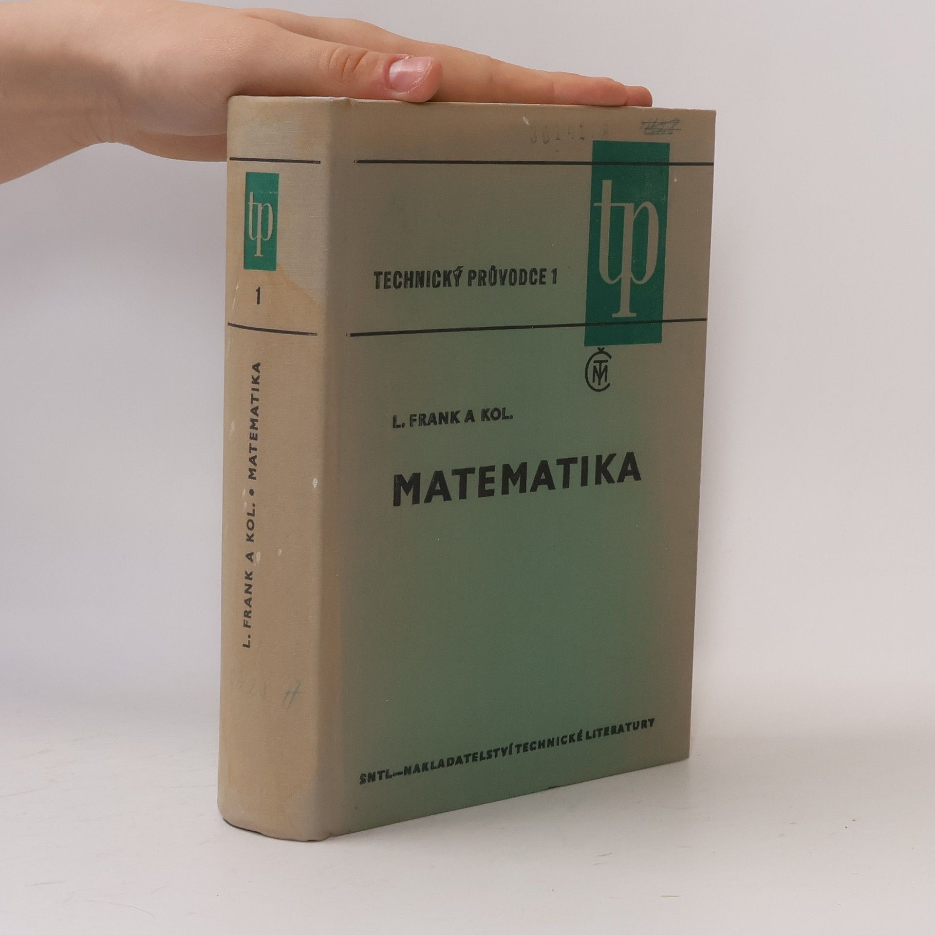 Ludvík Frank Technický průvodce 1. Matematika