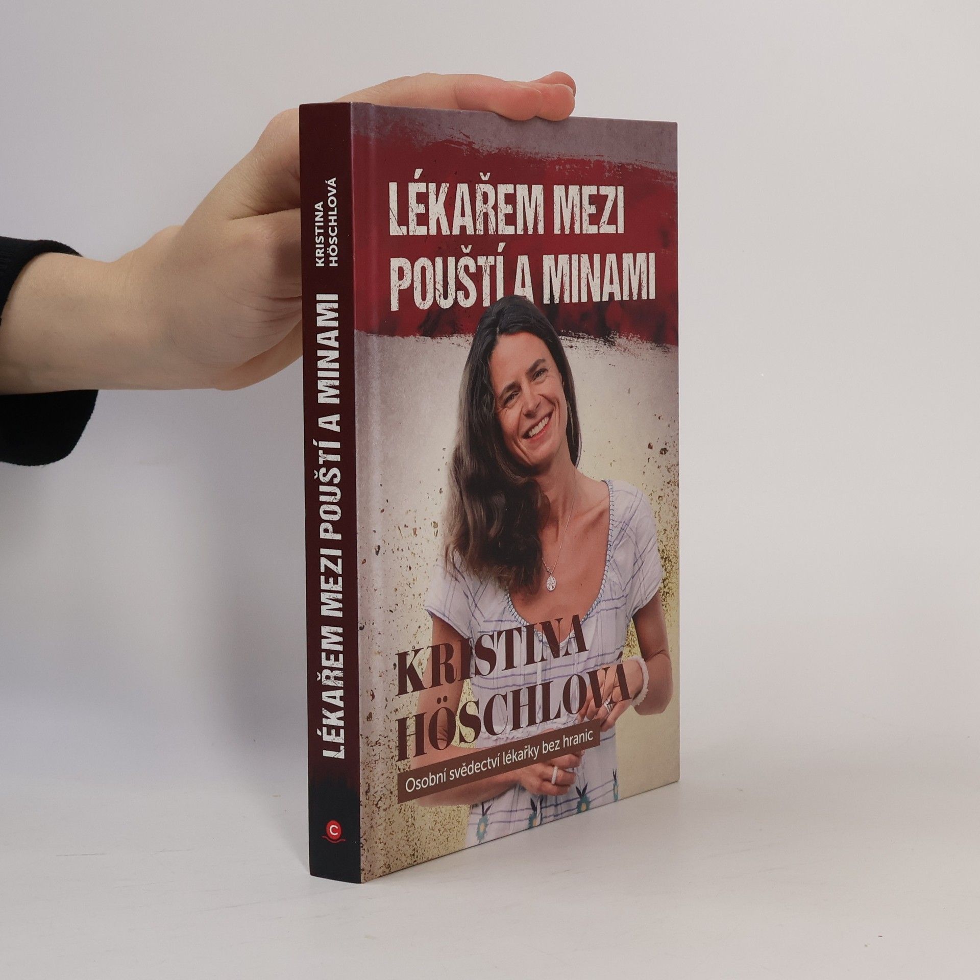 Kristina Höschlová Lékařem mezi pouští a minami