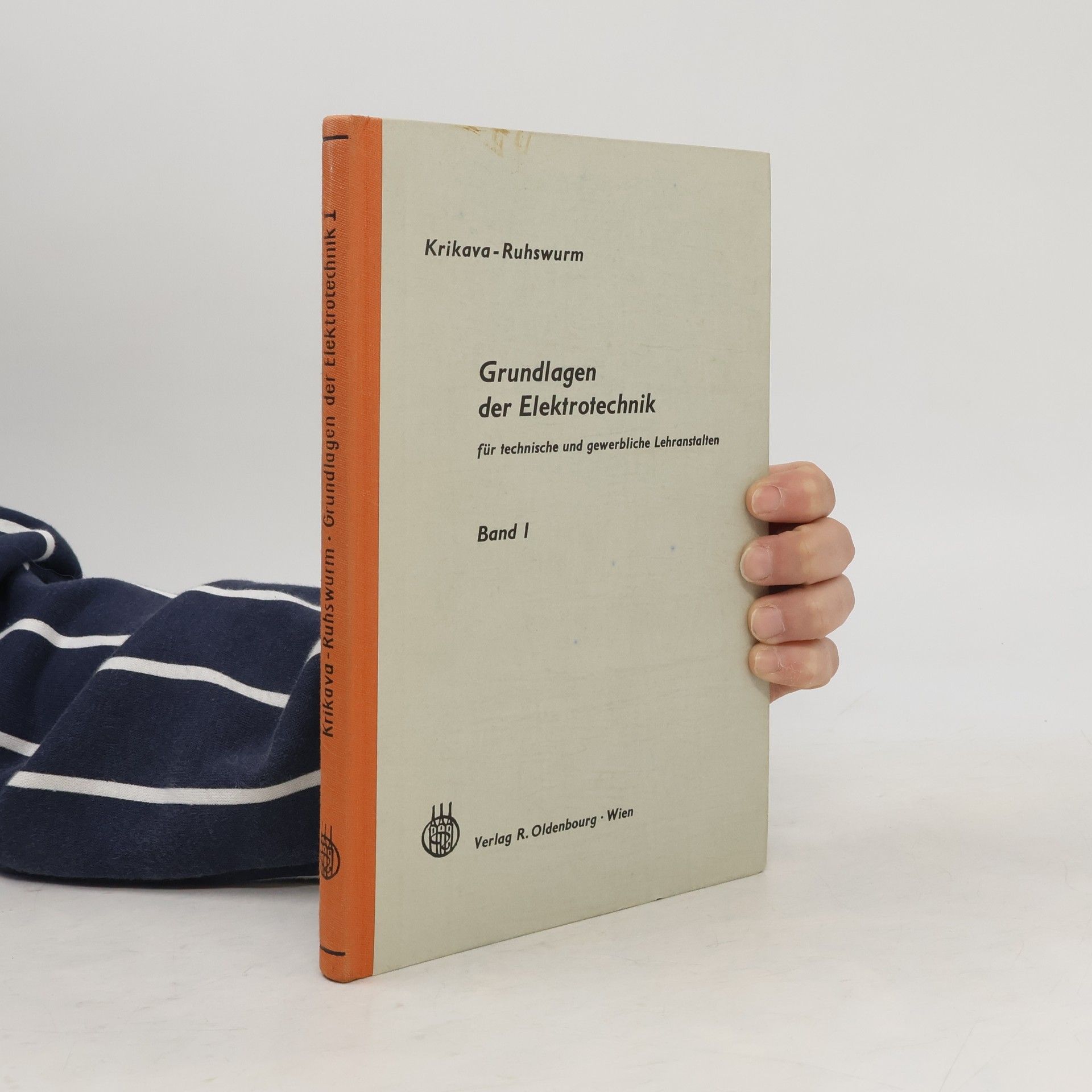 Franz Krikava Grundlagen der Elektrotechnik 1