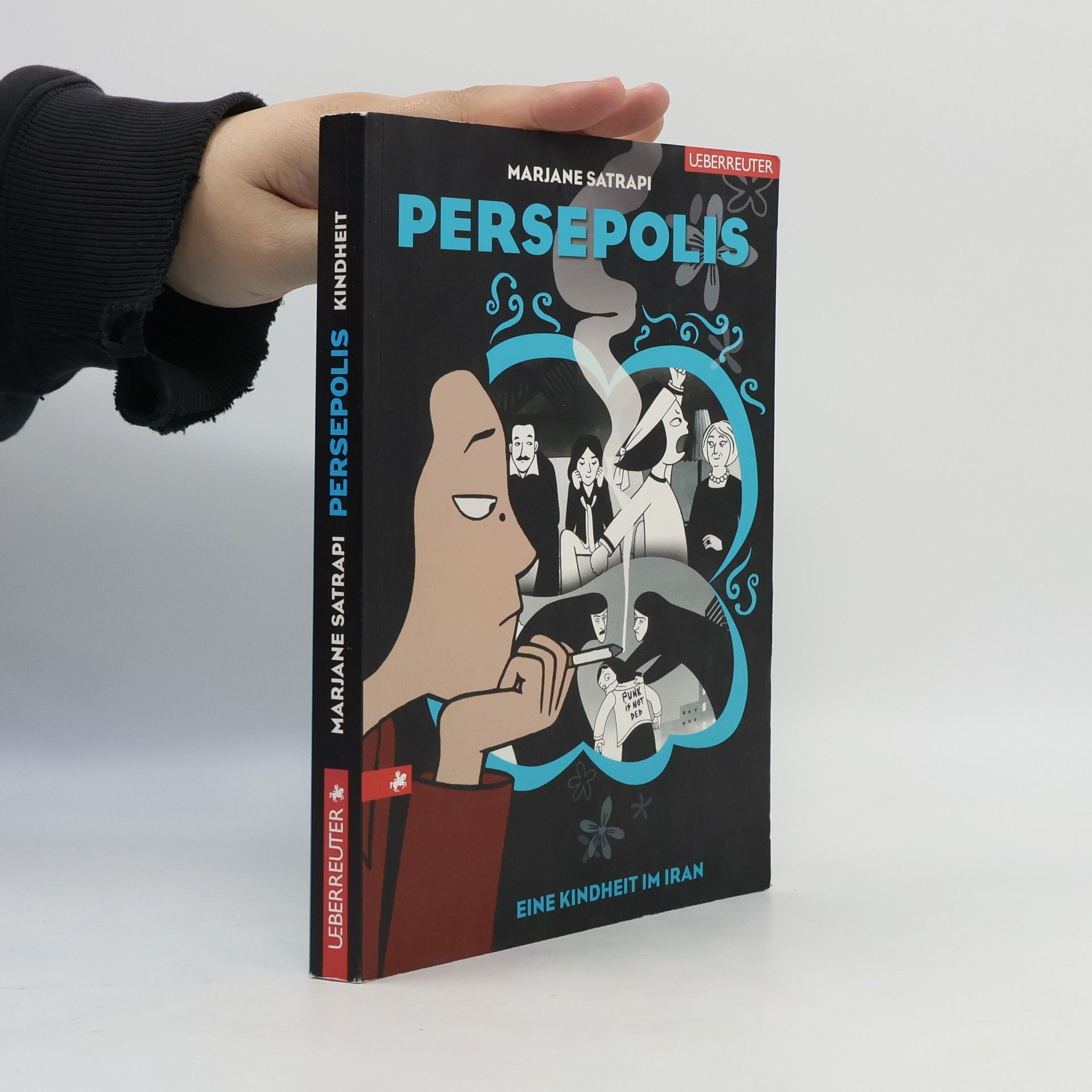 Marjane Satrapi Persepolis: Eine Kindheit in Iran