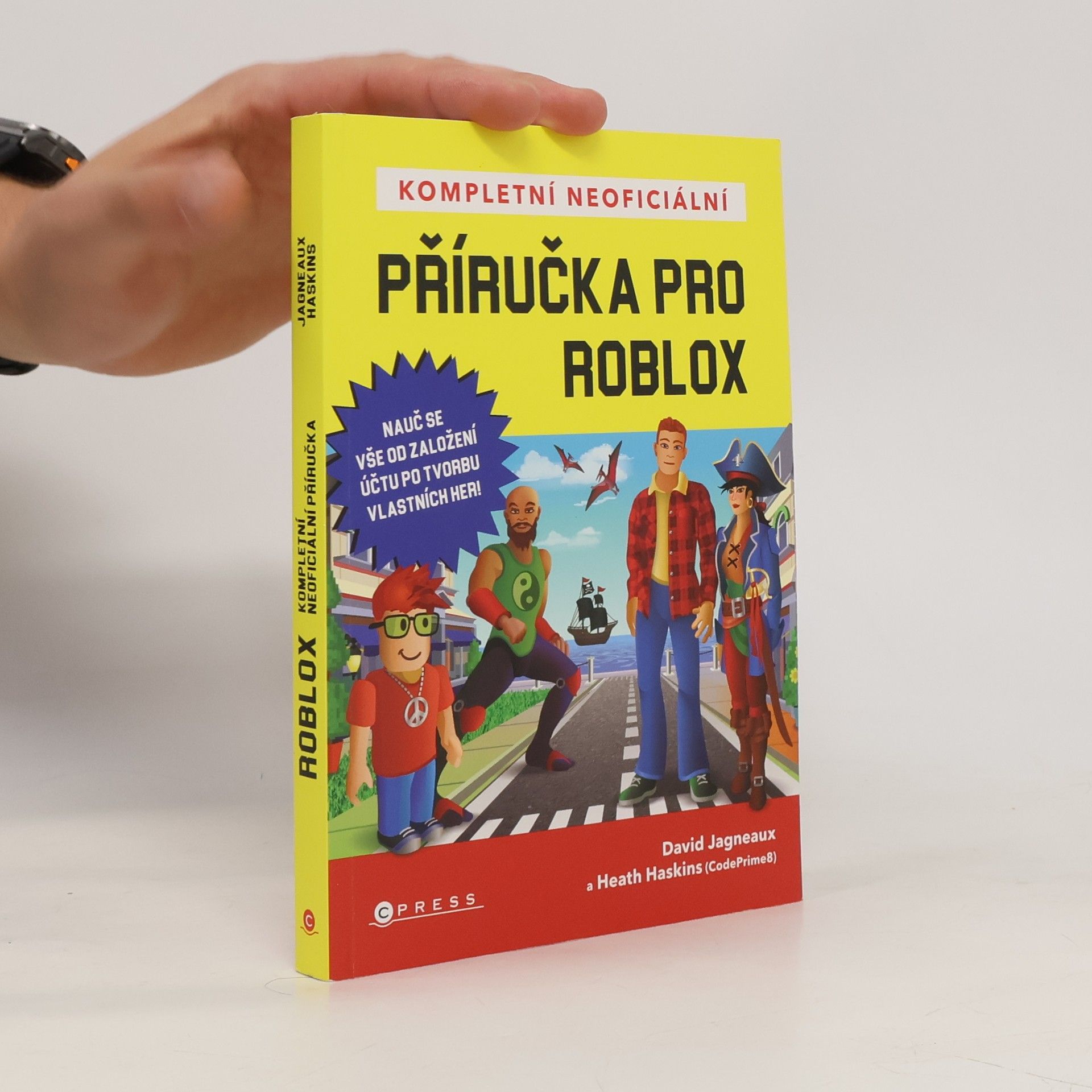David Jagneaux Kompletní neoficiální příručka pro Roblox
