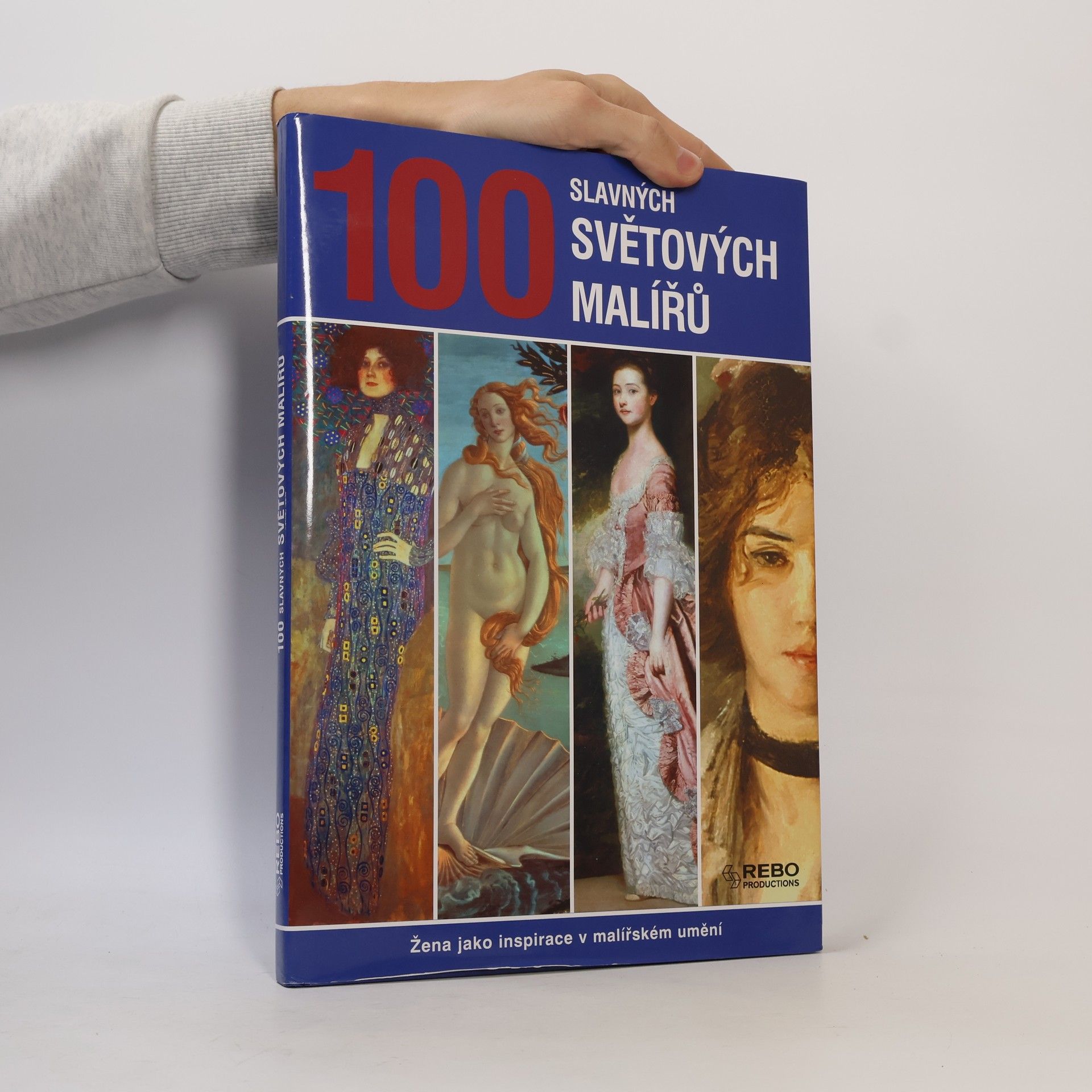 Collectif d'auteurs 100 slavných světových malířů