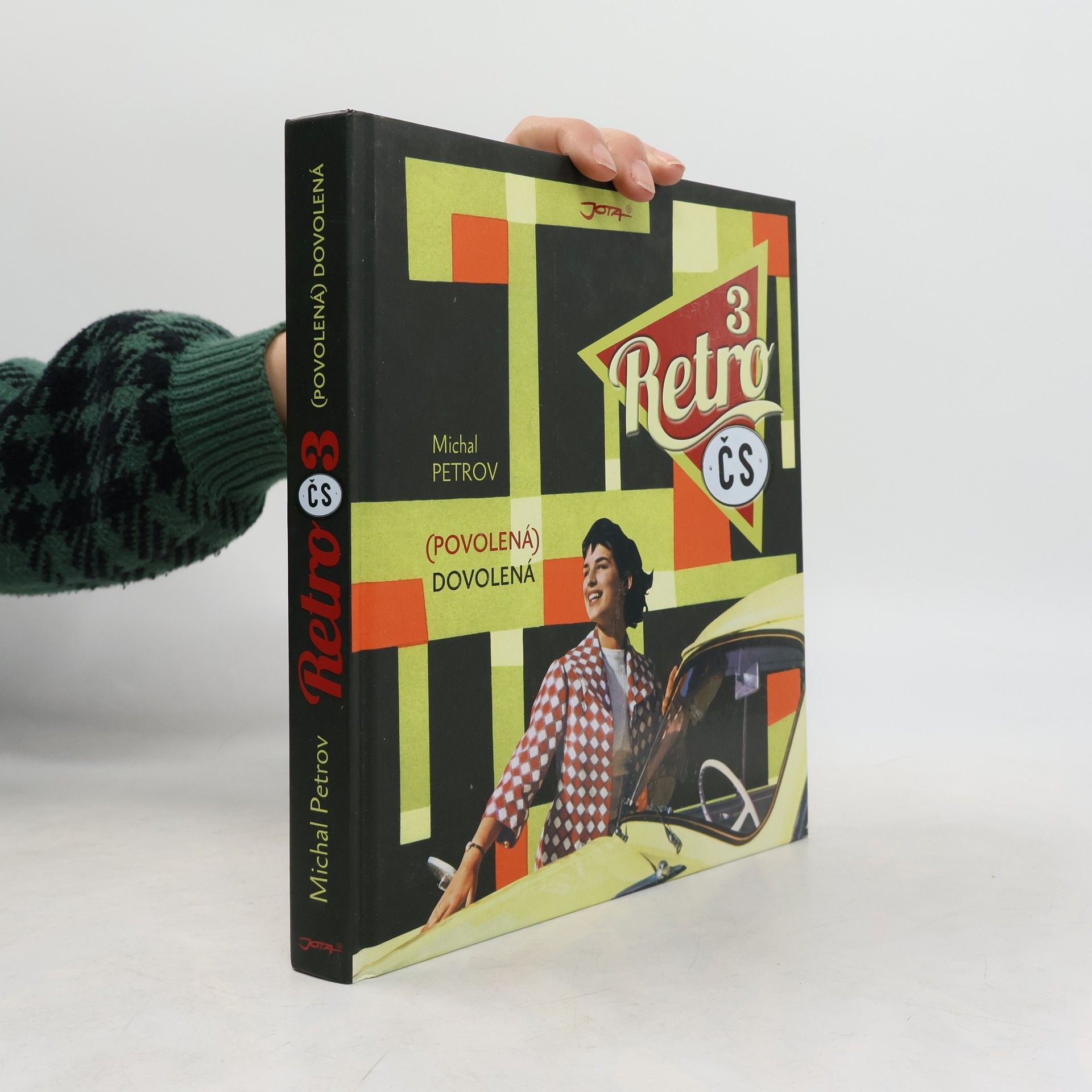 Michal Petrov Retro ČS. 3, (Povolená) dovolená