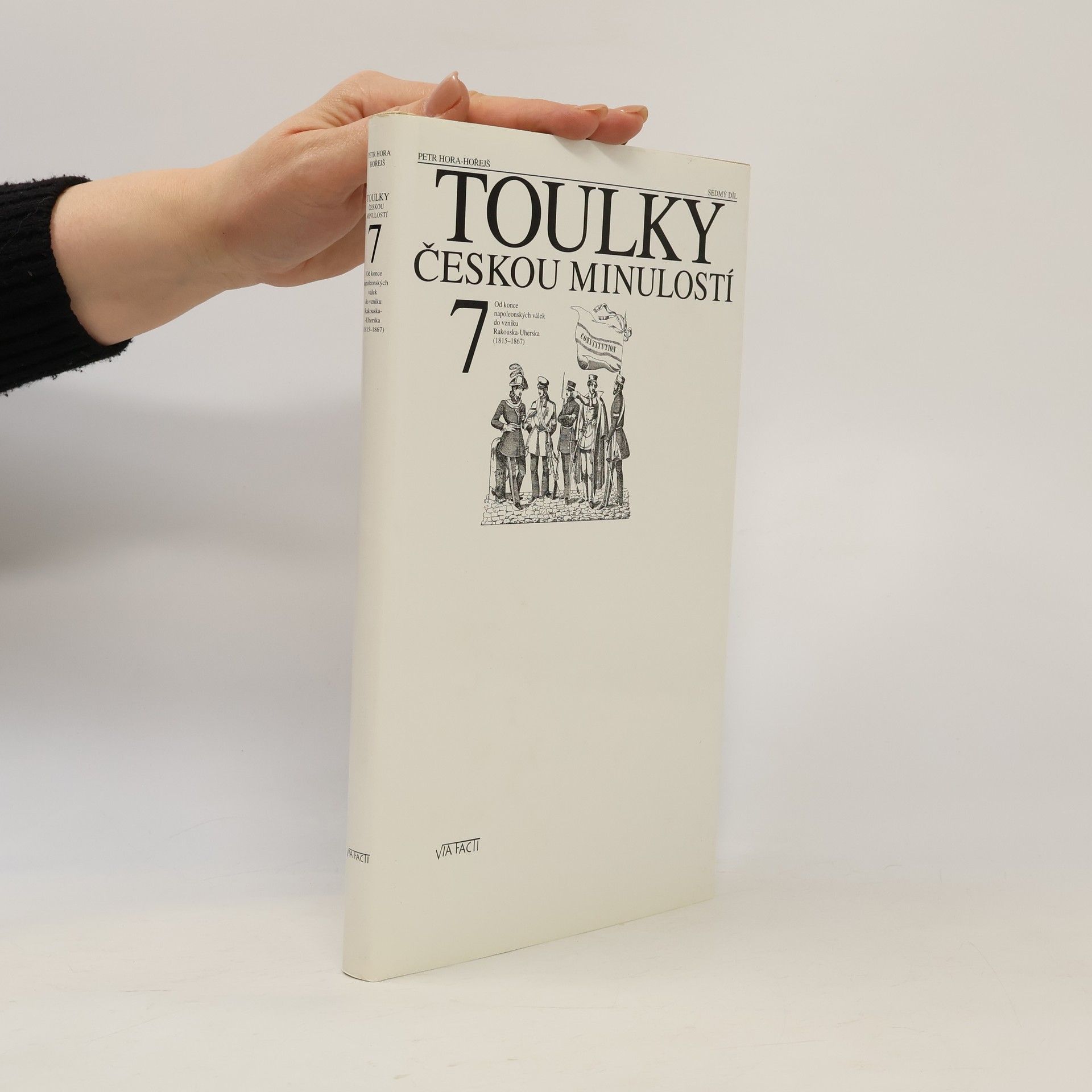 Petr Hořejš Toulky českou minulostí 7