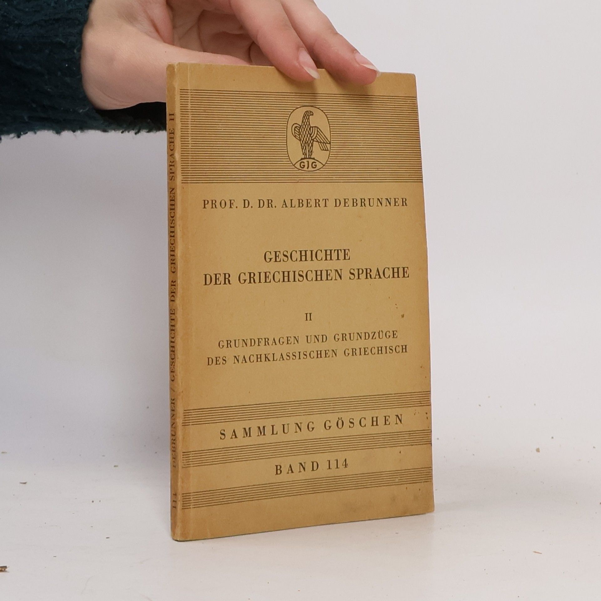 Albert Debrunner Geschichte der griechischen Sprache II.