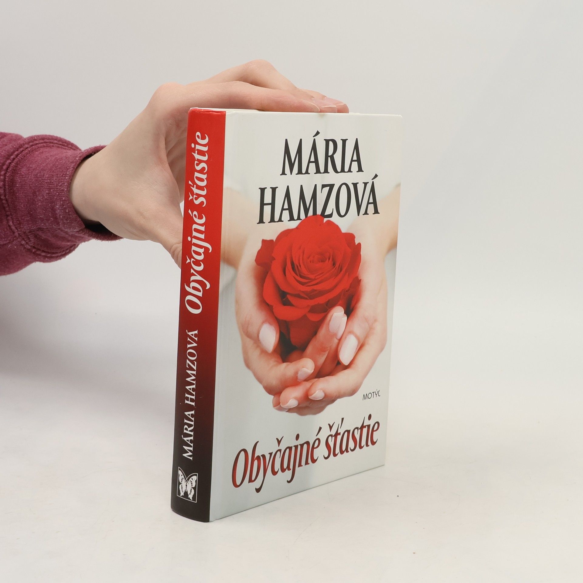 Mária Hamzová Obyčajné šťastie