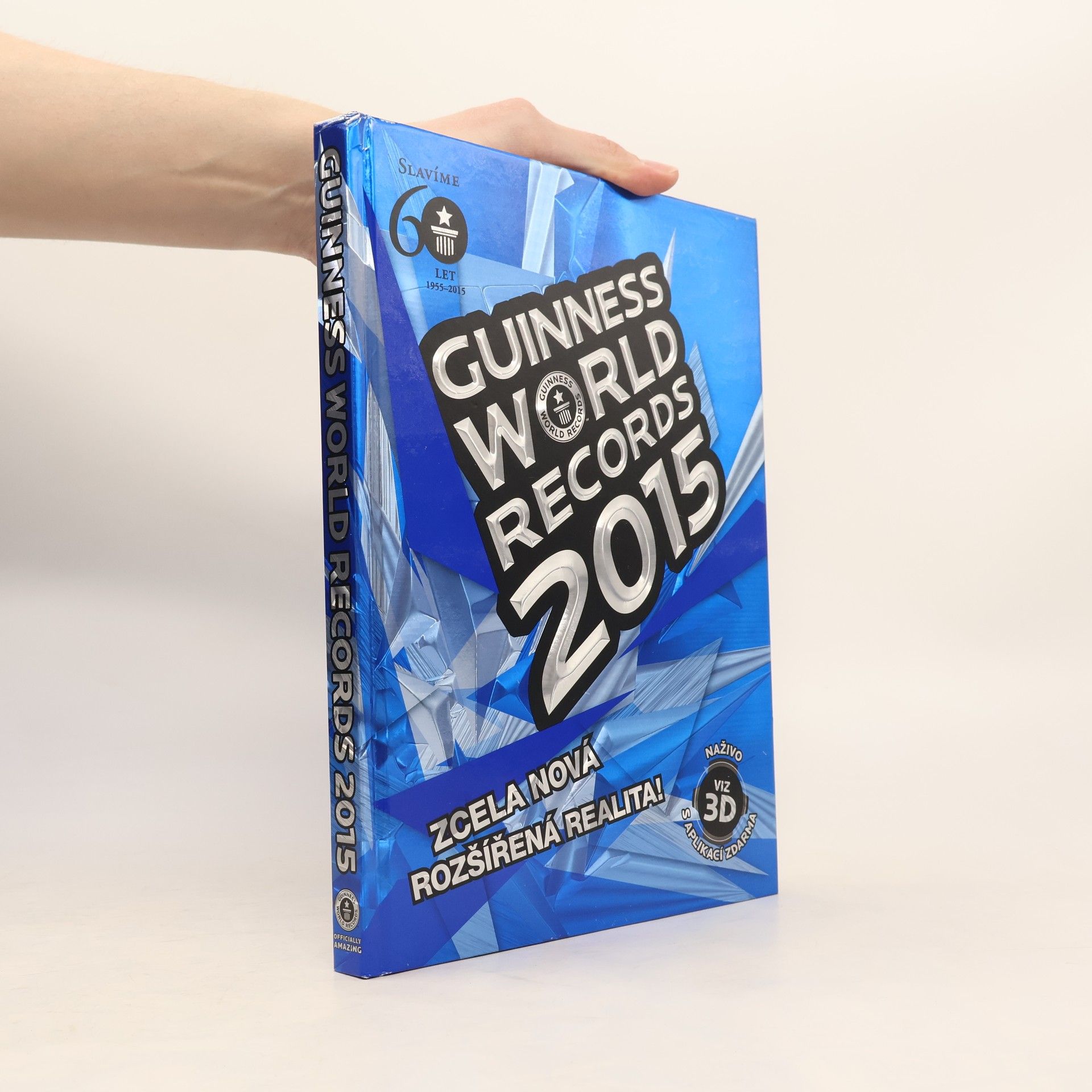 Guinness World Records Editors Guinness World Records 2015. Zcela nová rozšířená realita!