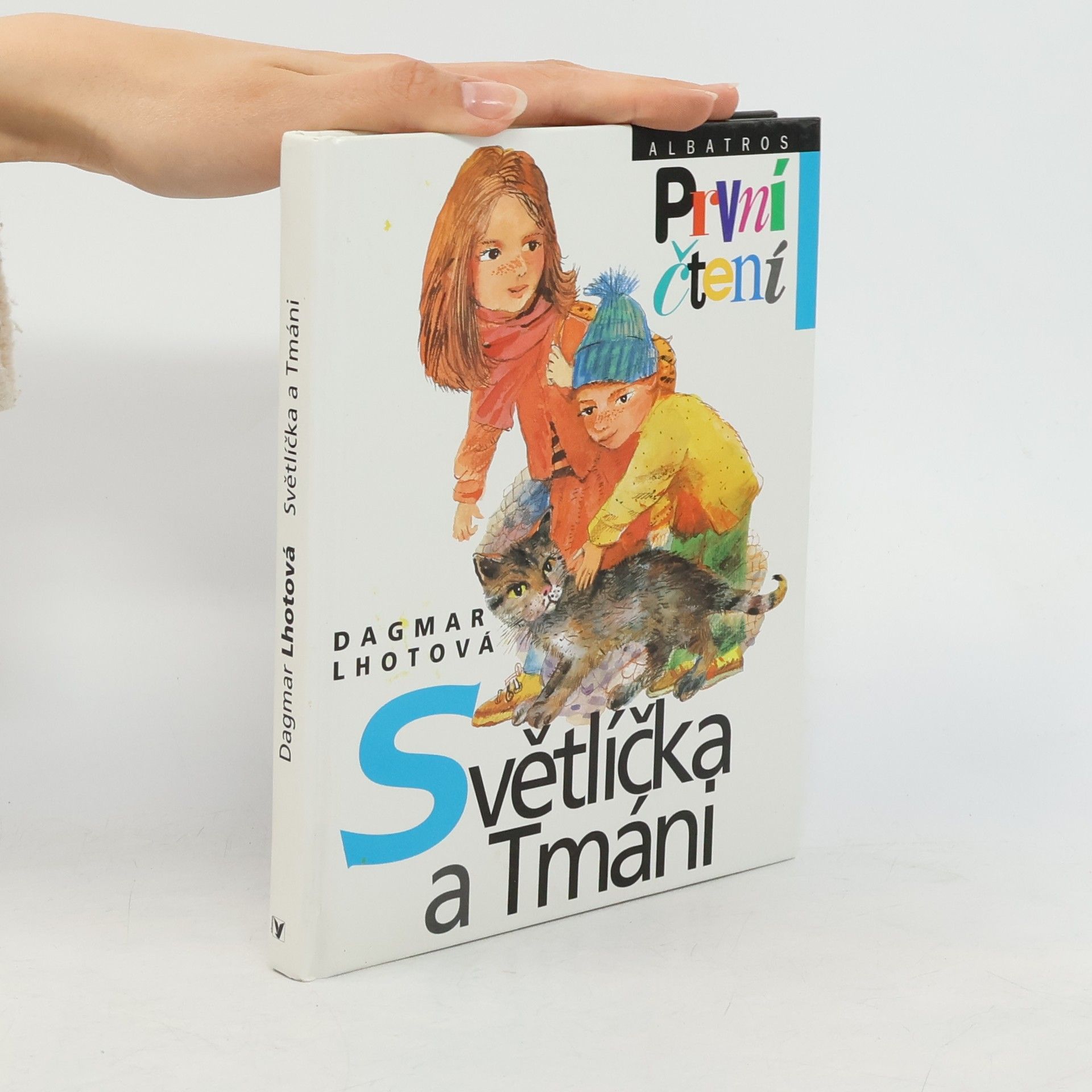 Dagmar Lhotová Světlíčka a Tmáni