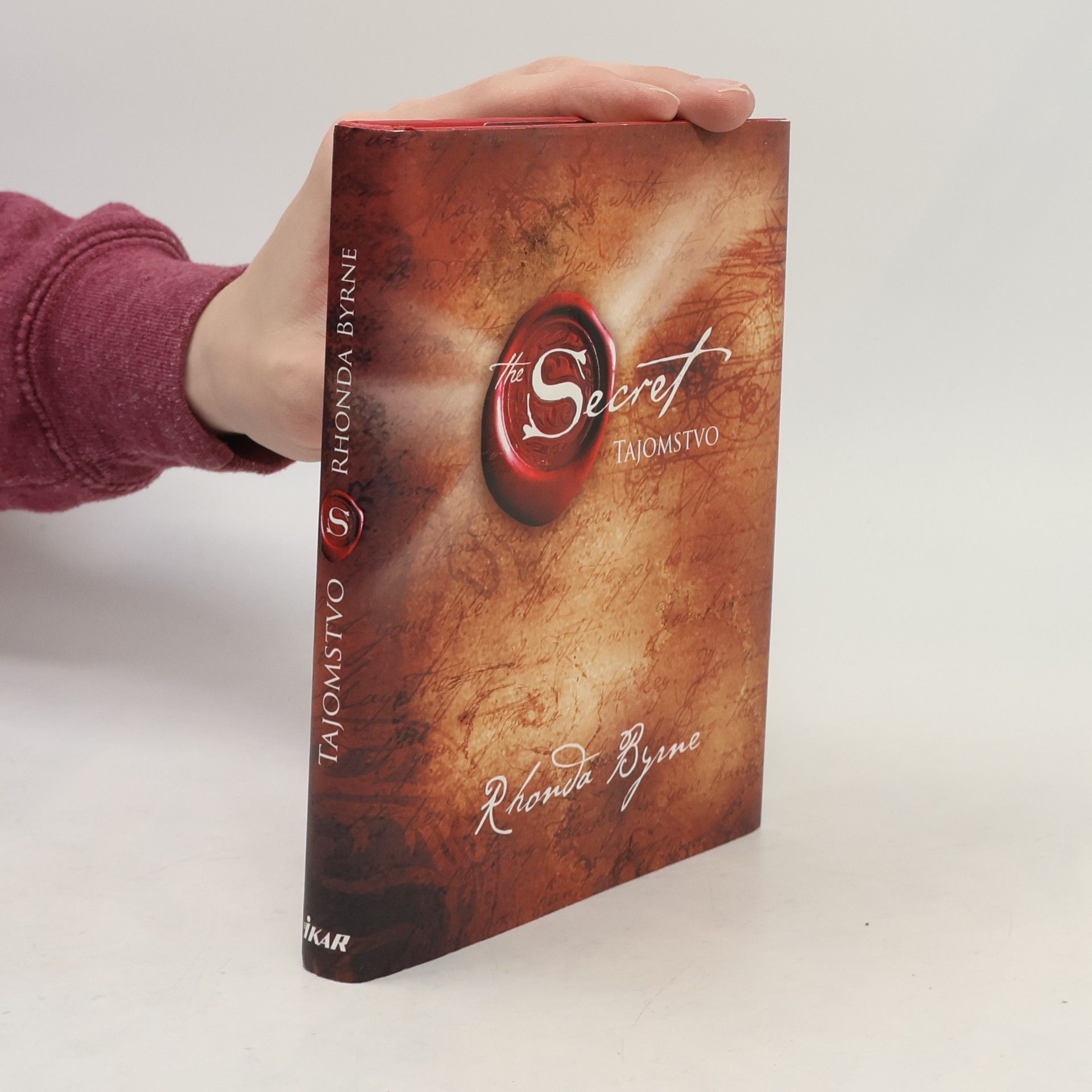 Rhonda Byrne Secret. Tajomstvo