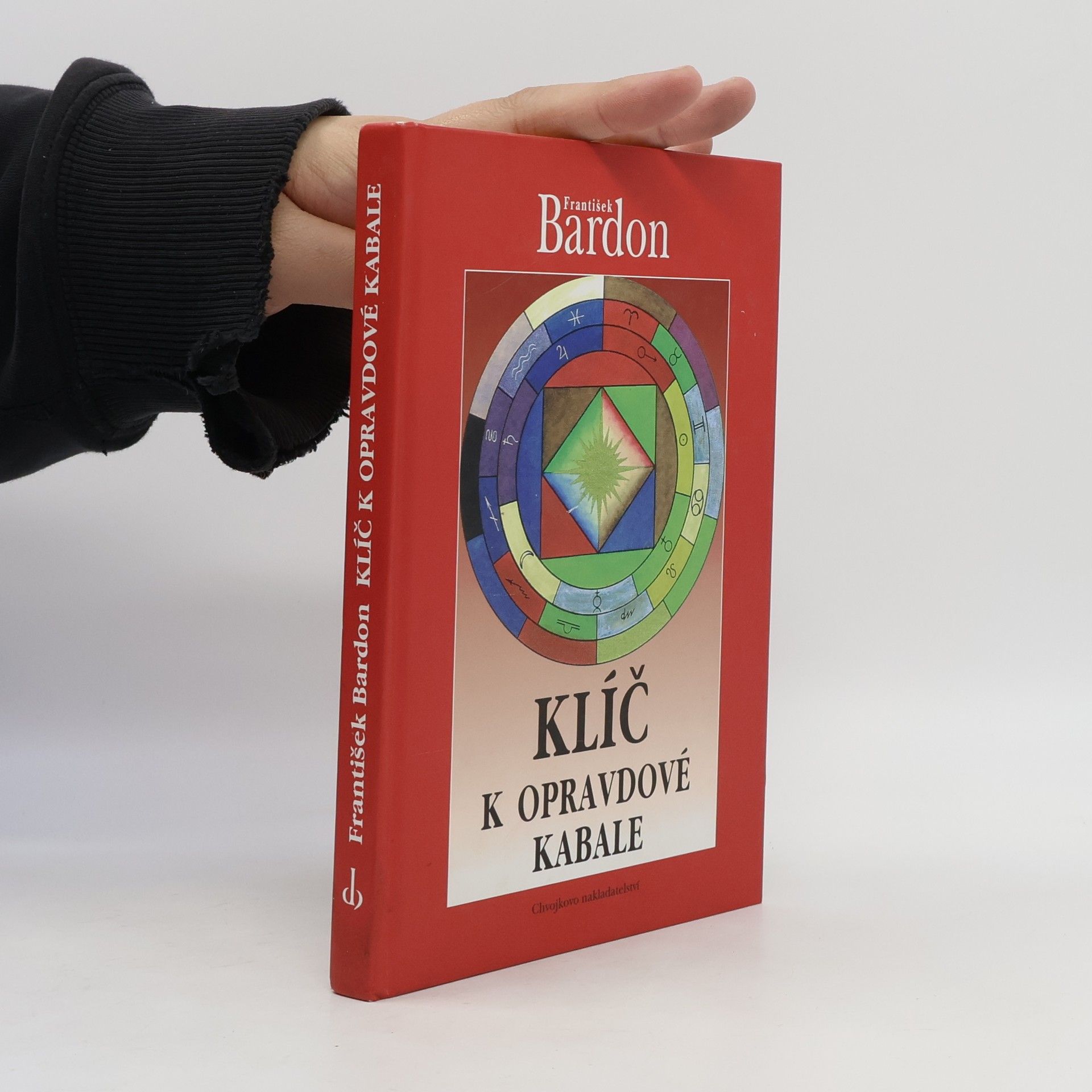 František Bardon Klíč k opravdové kabale