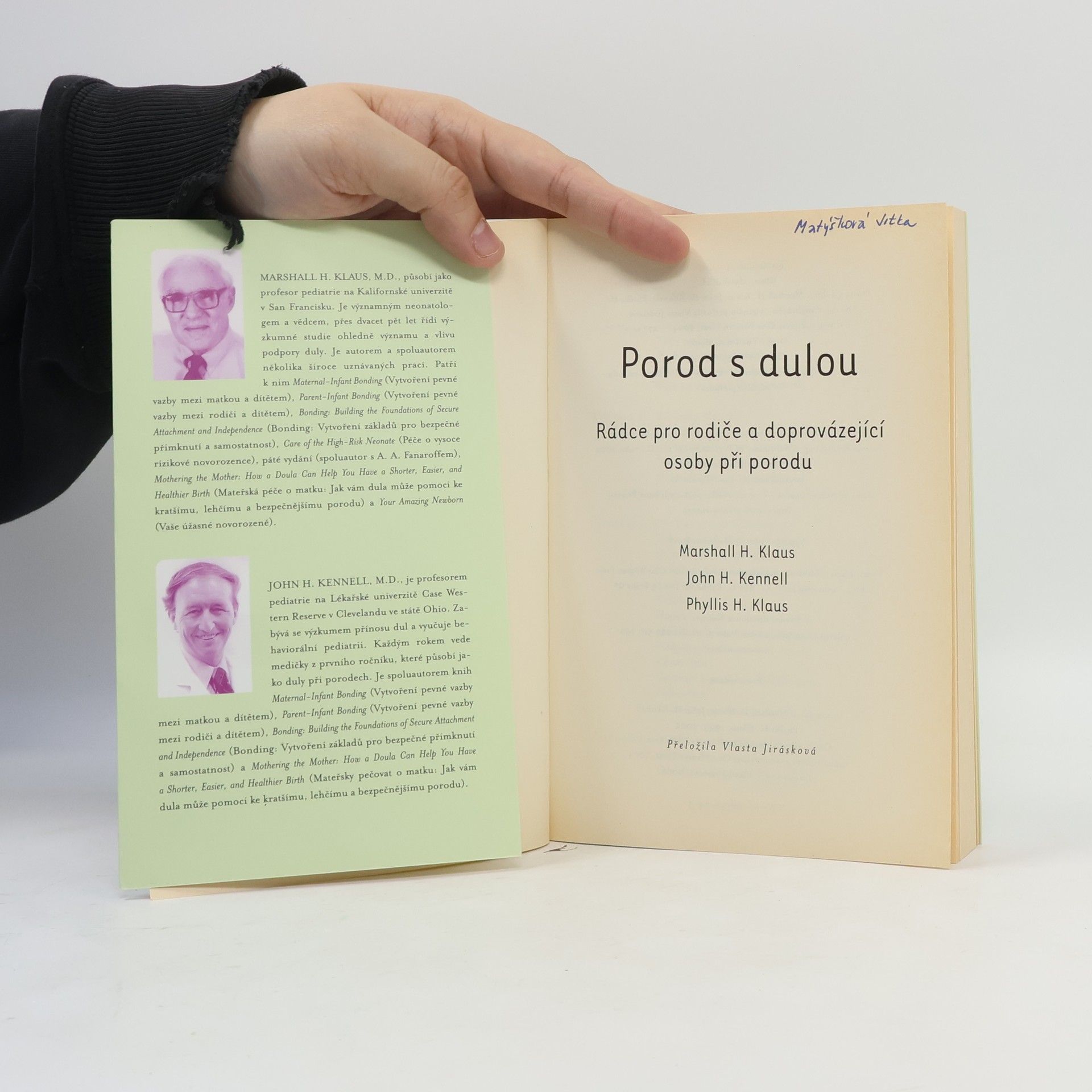 Marshall H. Klaus Porod s dulou : rádce pro rodiče a doprovázející osoby při porodu