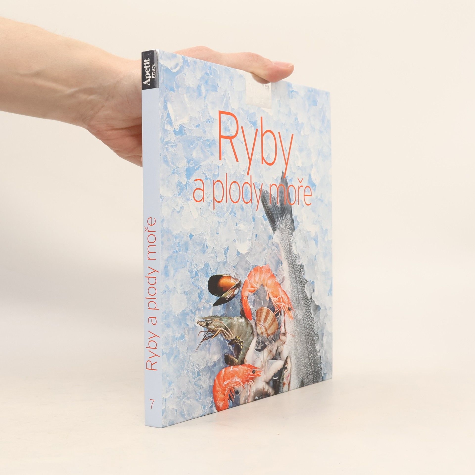 Kolektiv autorů Ryby a plody moře