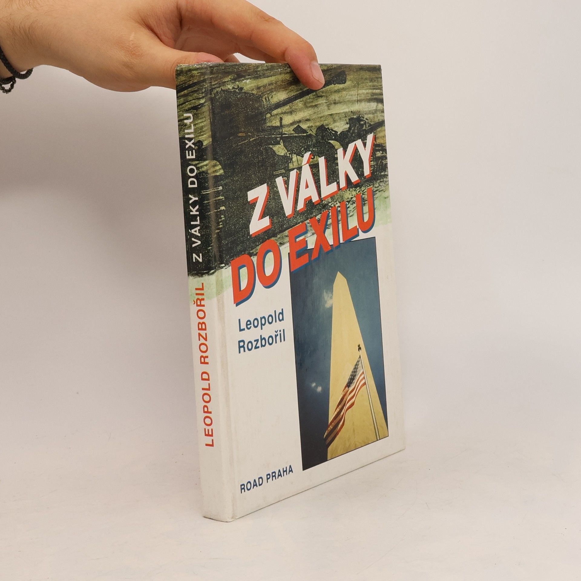 Leopold Rozbořil Z války do exilu