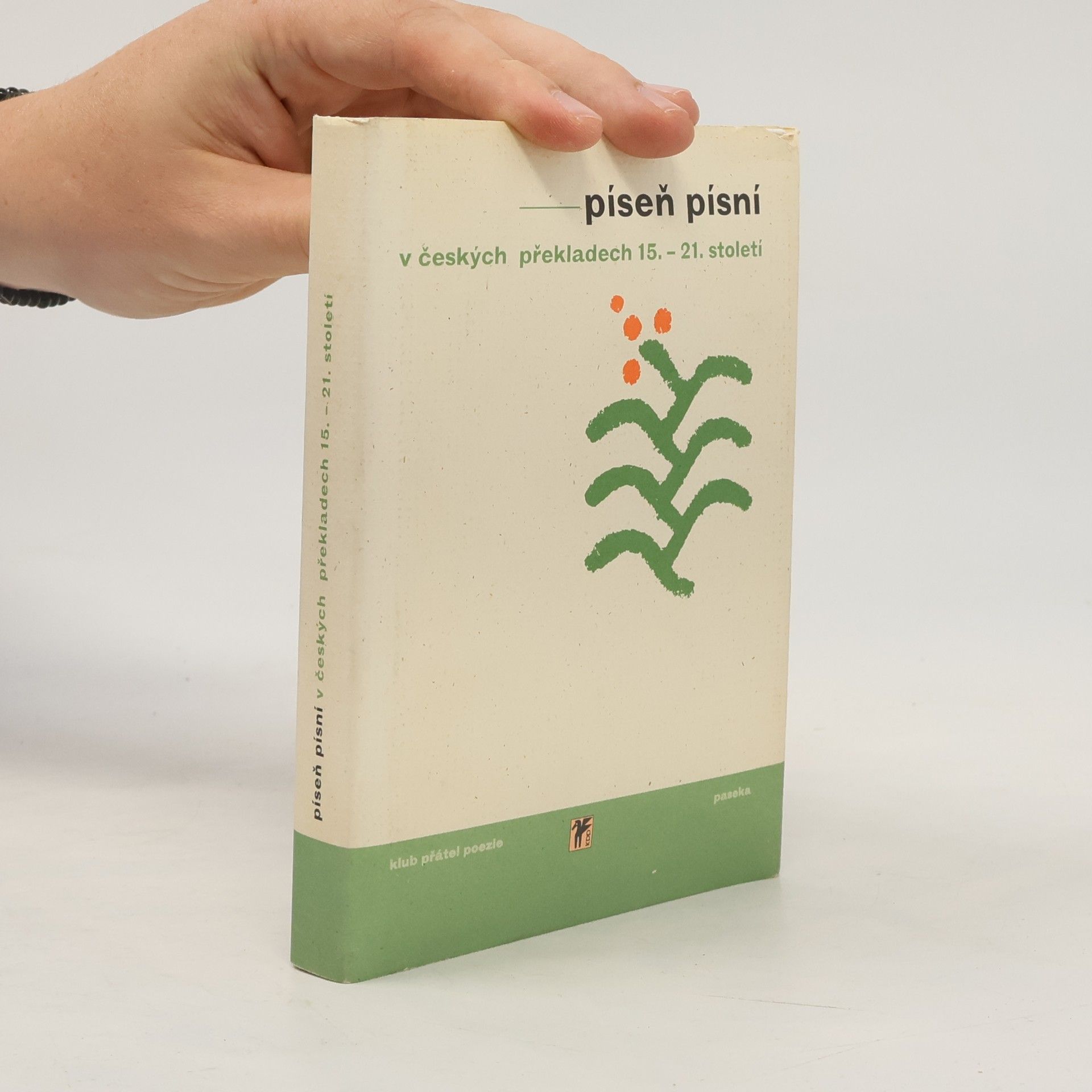 Milan Balabán Píseň písní. V českých překladech 15.-21. století