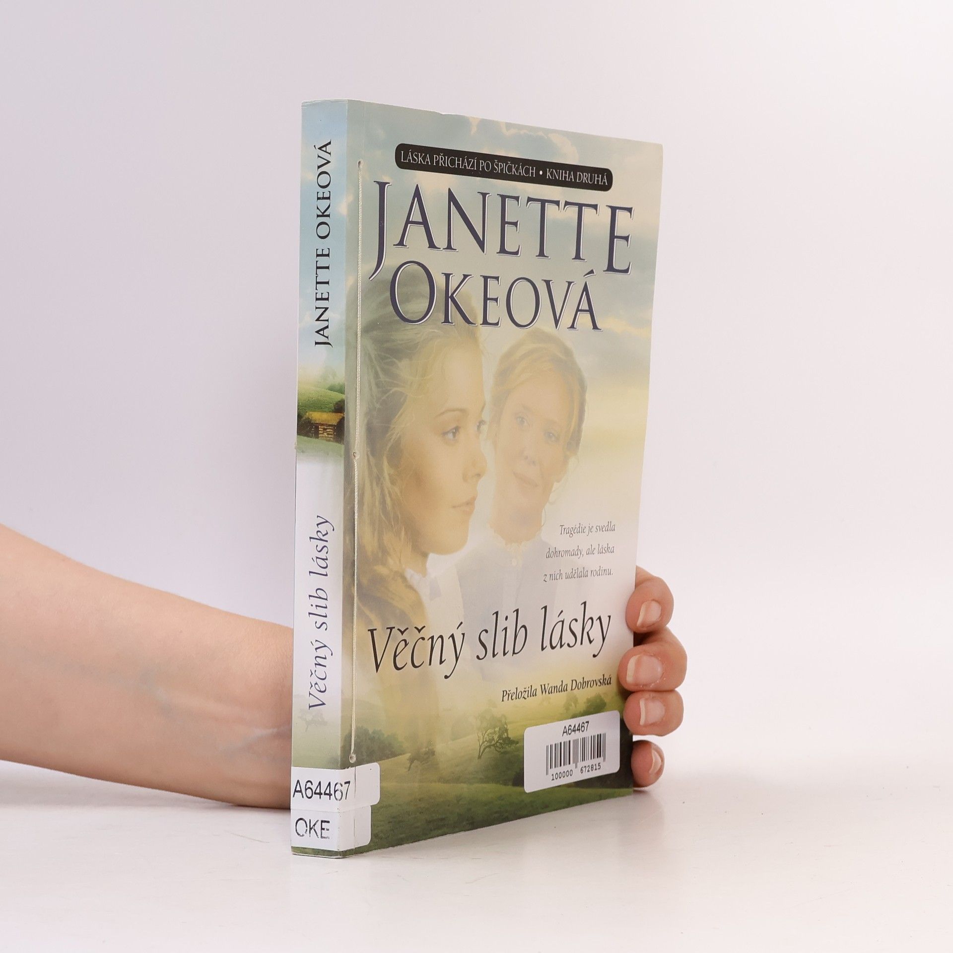 Janette Oke Věčný slib lásky