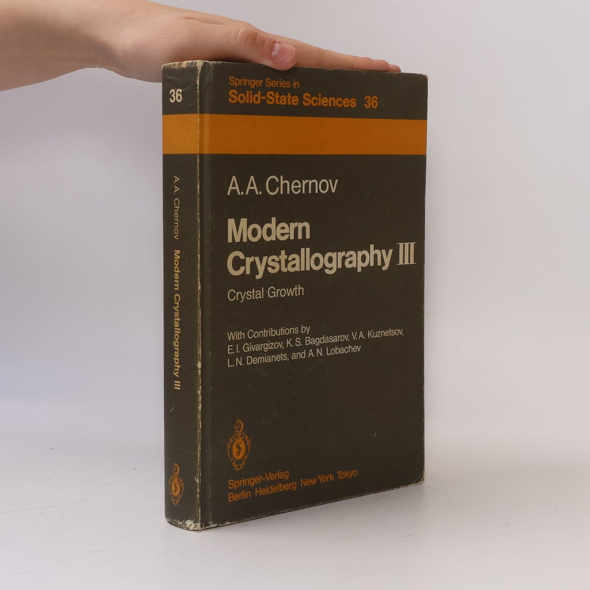 A.N. Lobachev Springer Series in Solid-State Sciences - 36: Modern Crystallography III