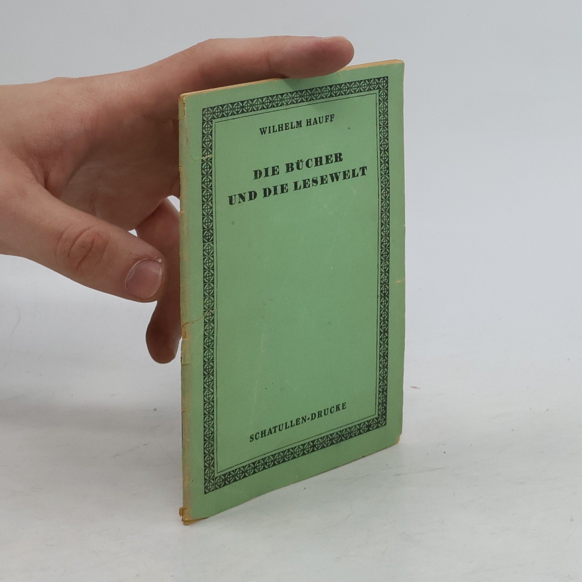Wilhelm Hauff Die Bücher und die Lesewelt