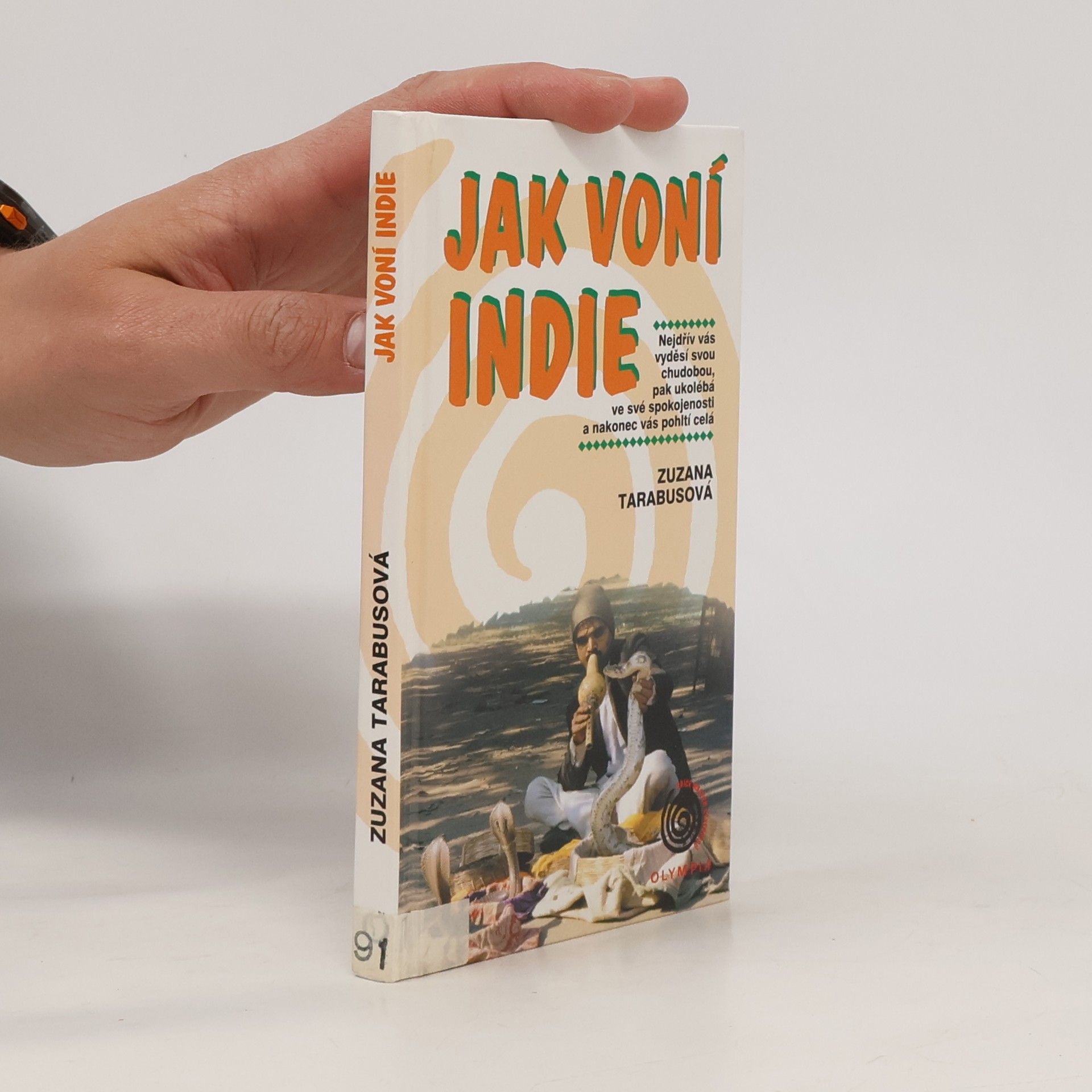 Zuzana Rybářová Jak voní Indie