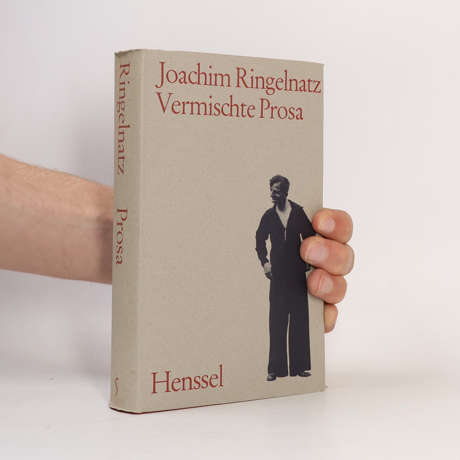 Joachim Ringelnatz Das Gesamtwerk - 5: Vermischte Prosa