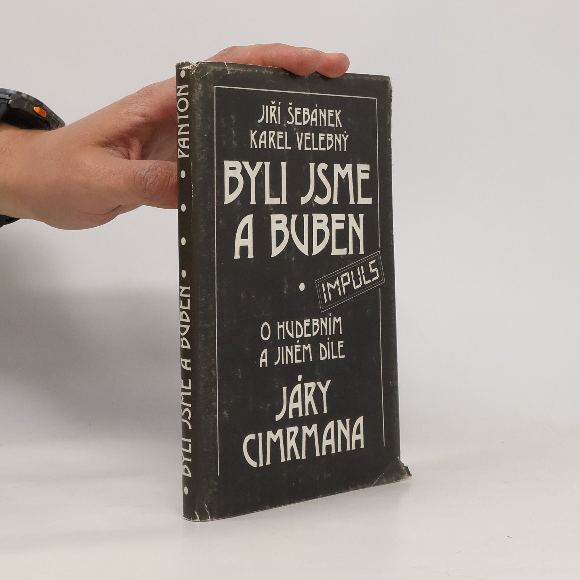Jiří Šebánek Byli jsme a buben o hudebním a jiném díle Járy Cimrmana