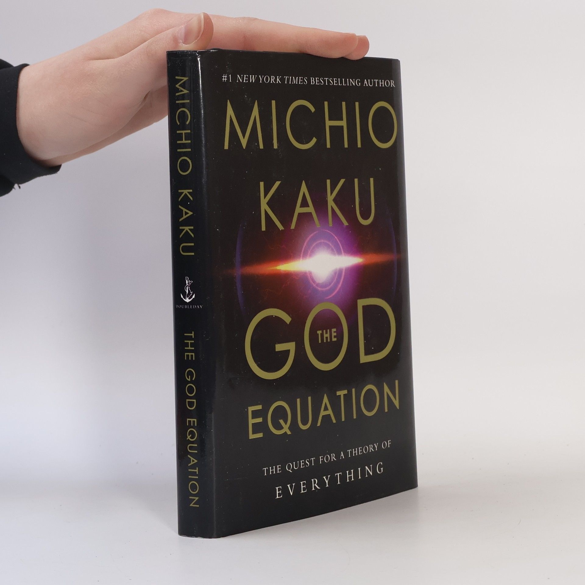 Michio Kaku The God Equation: The Quest for a Theory of Everything