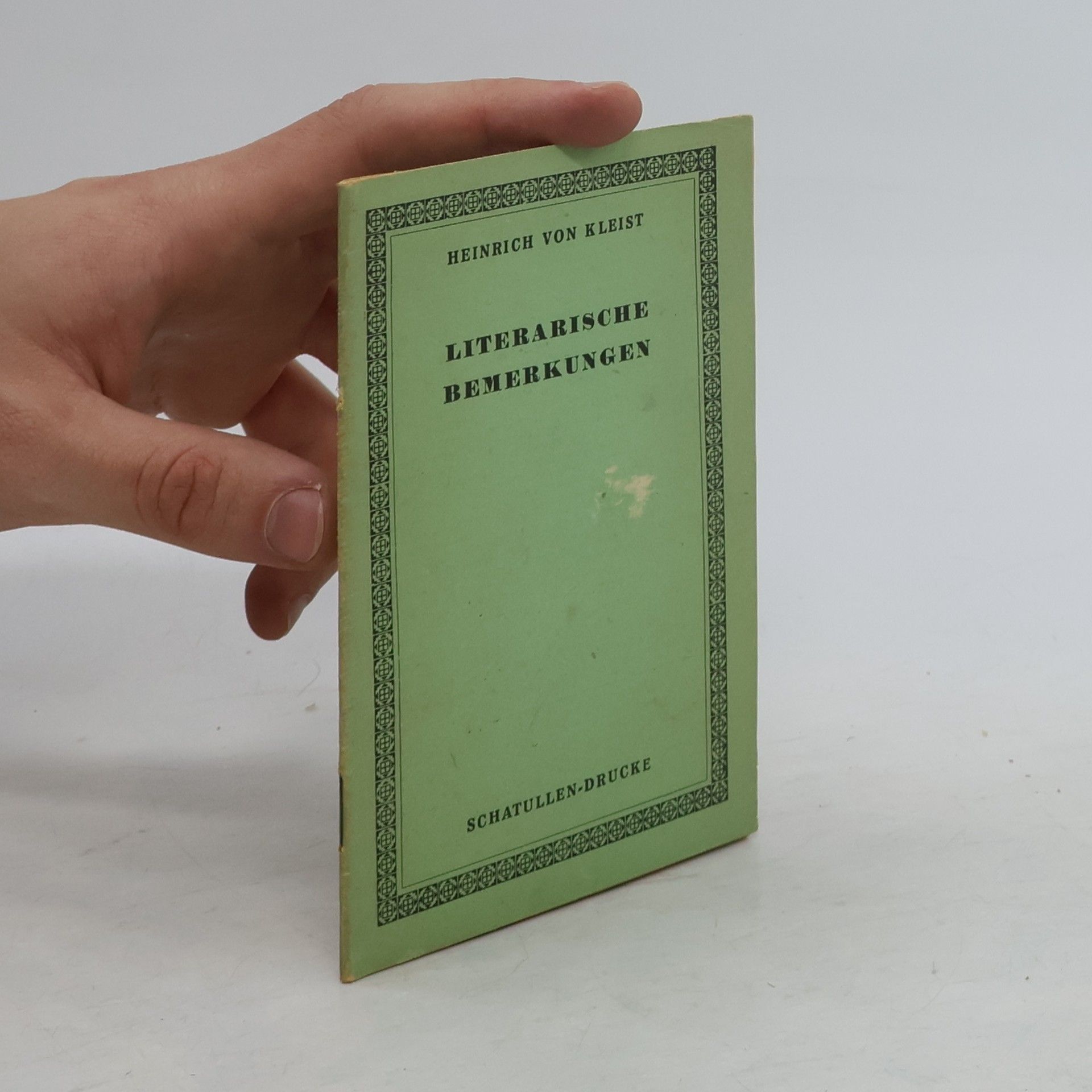 Heinrich von Kleist Literarische Bemerkungen