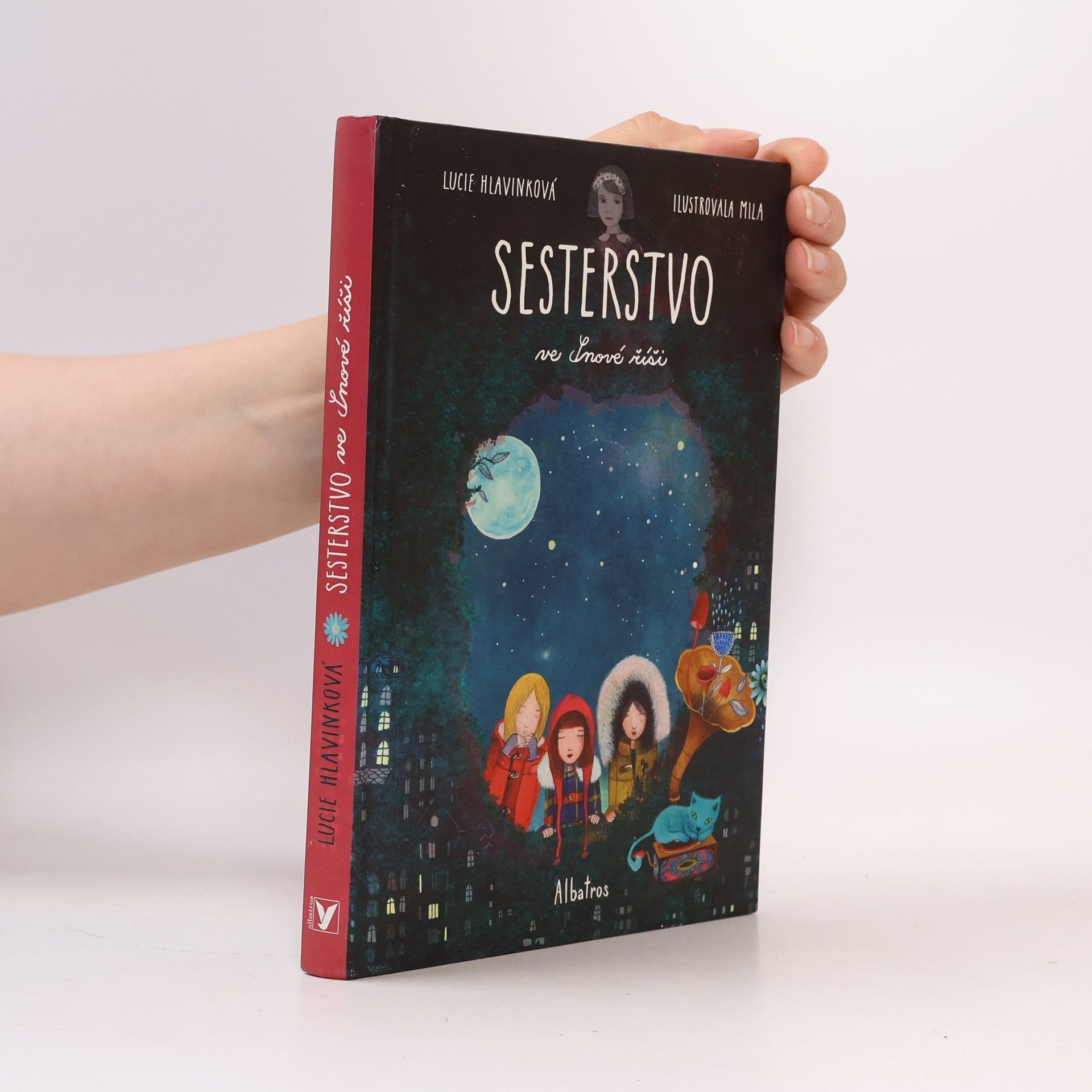 Lucie Hlavinková Sesterstvo ve Snové říši