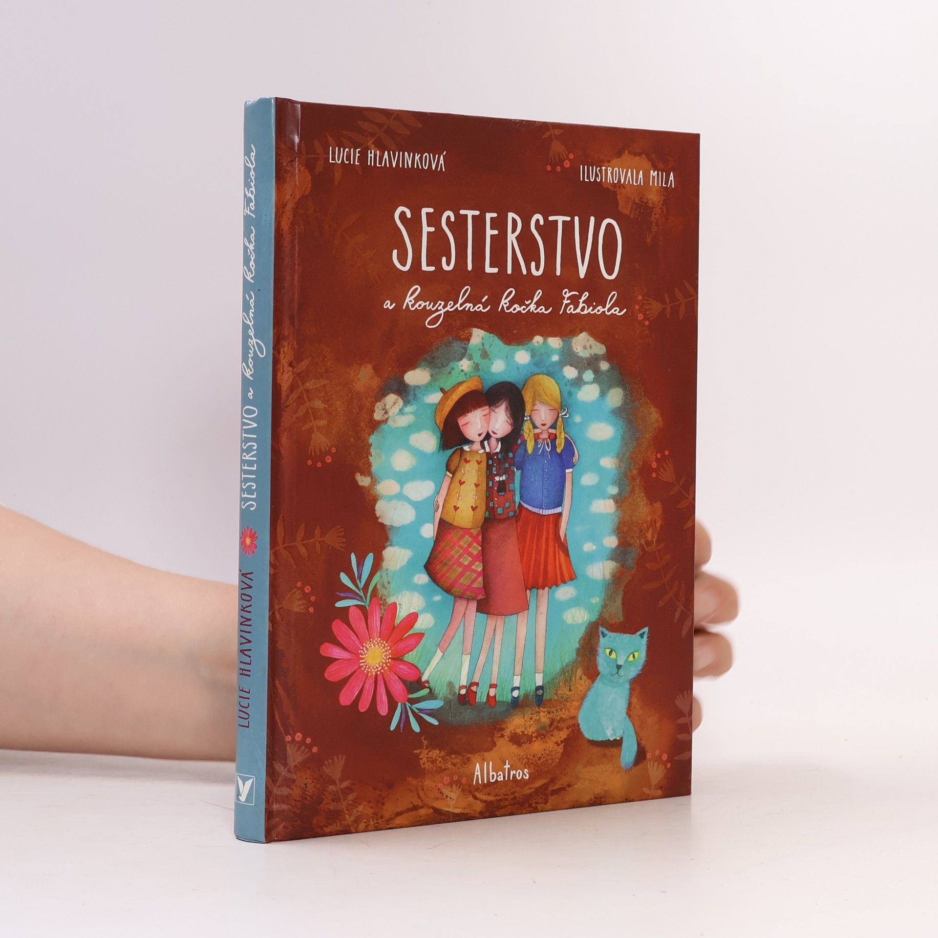 Lucie Hlavinková Sesterstvo a kouzelná kočka Fabiola