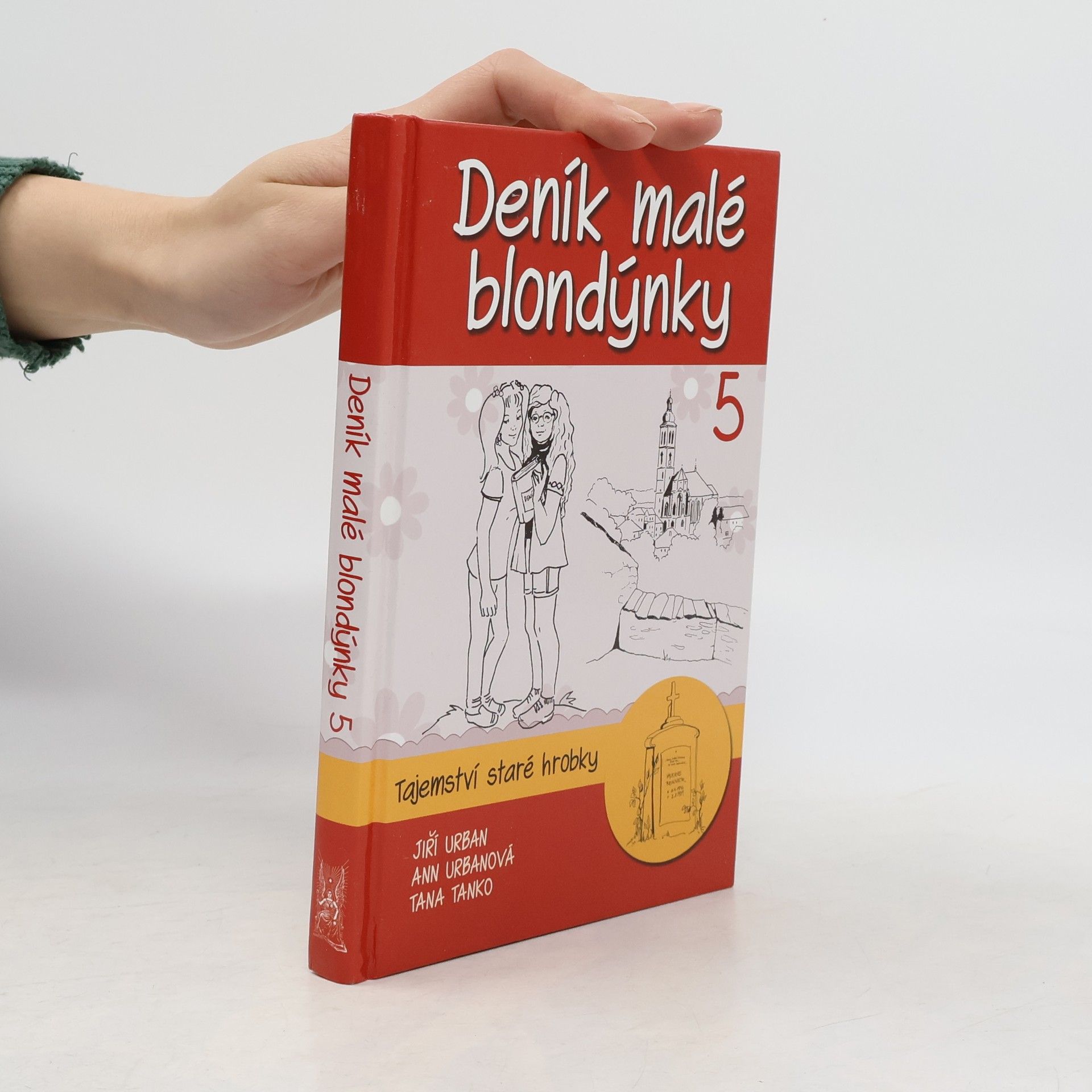 Deník malé blondýnky 5. Tajemství staré hrobky.