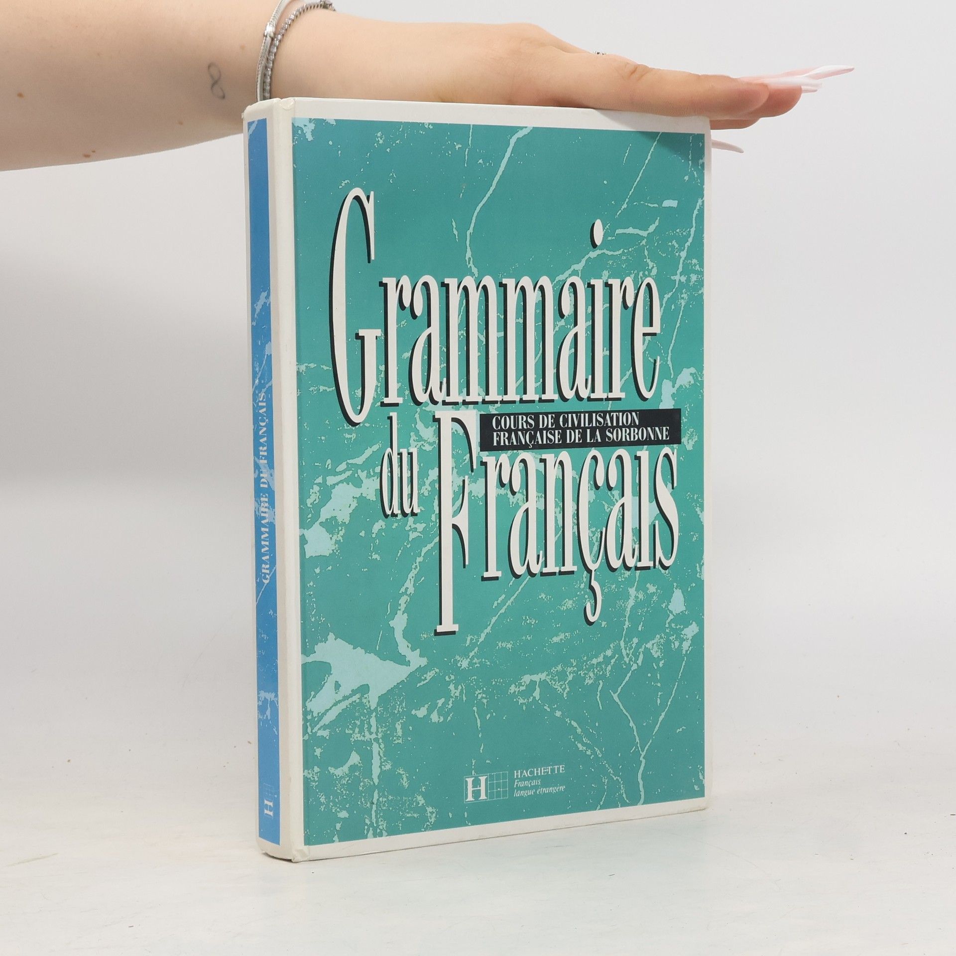 Autorenkollektiv Grammaire du français. Cours de civilisation francaise de la Sorbonne