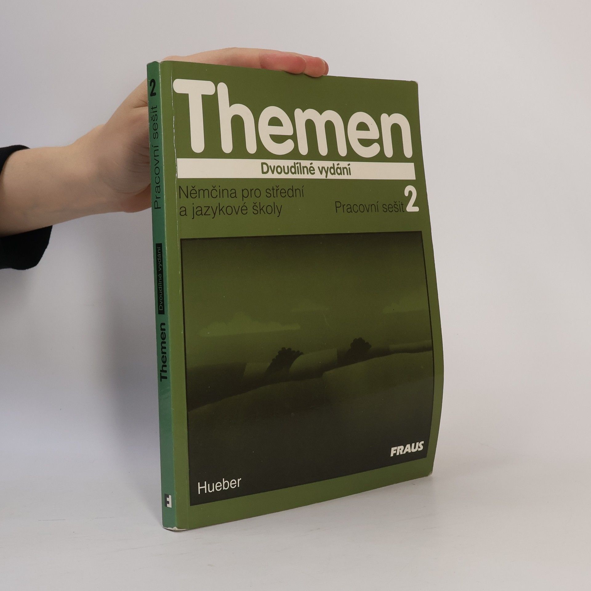 Joachim Schuster Themen. Ausgabe in zwei Bänden : Lehrwerk für Deutsch als Fremdsprache. Arbeitsbuch 2
