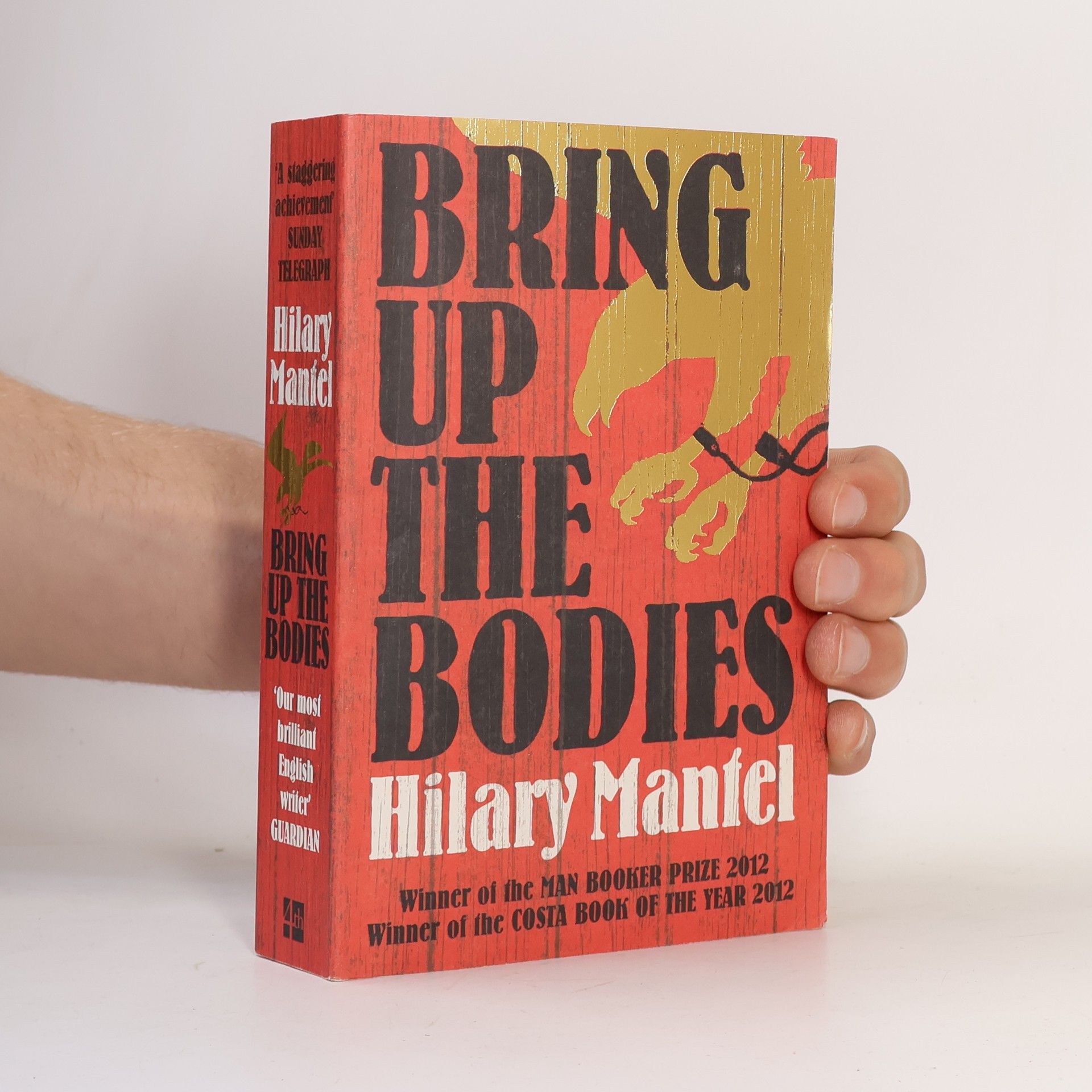 Hilary Mantel Bring up the bodies