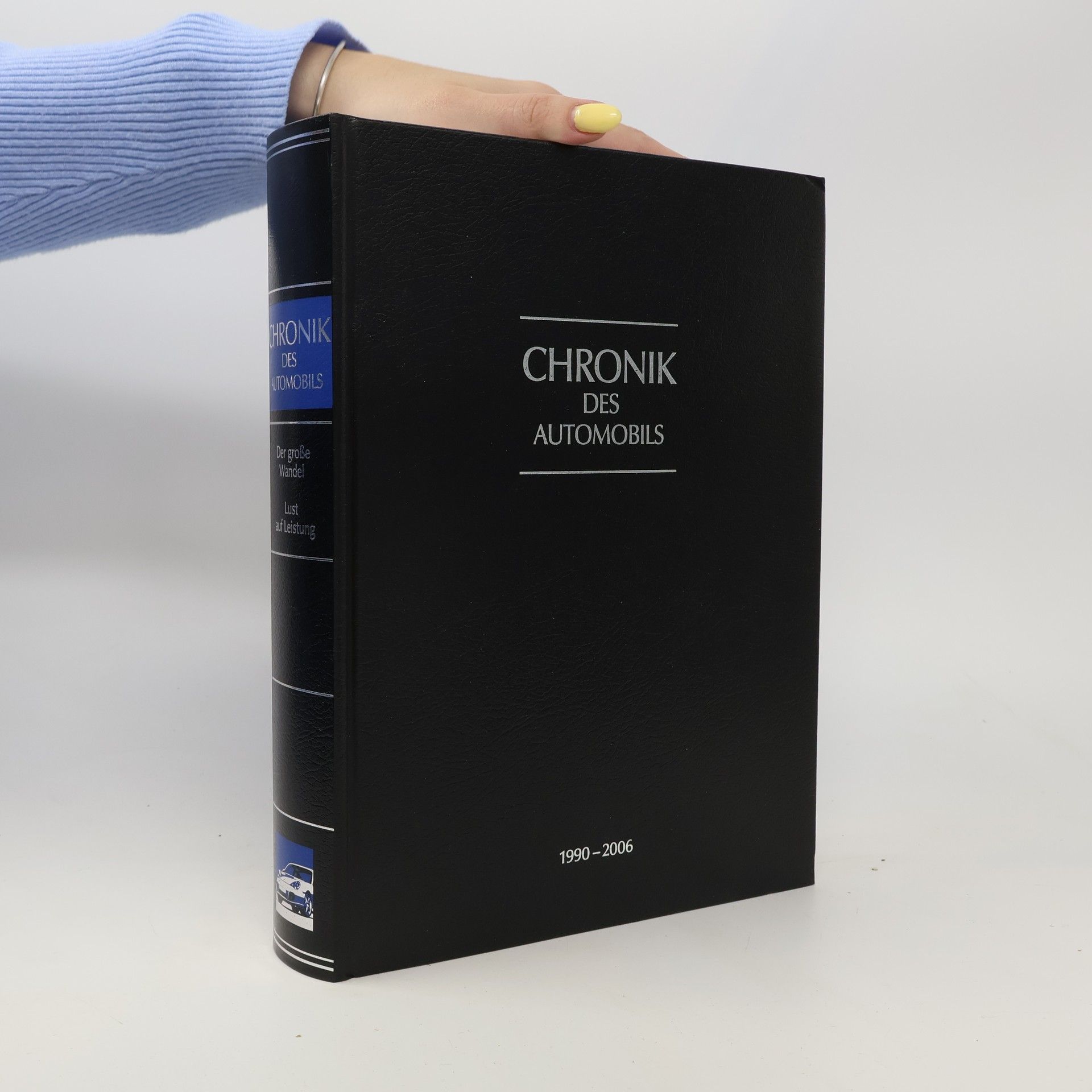 Autorenkollektiv Die Chronik des Automobils, 1990-2006