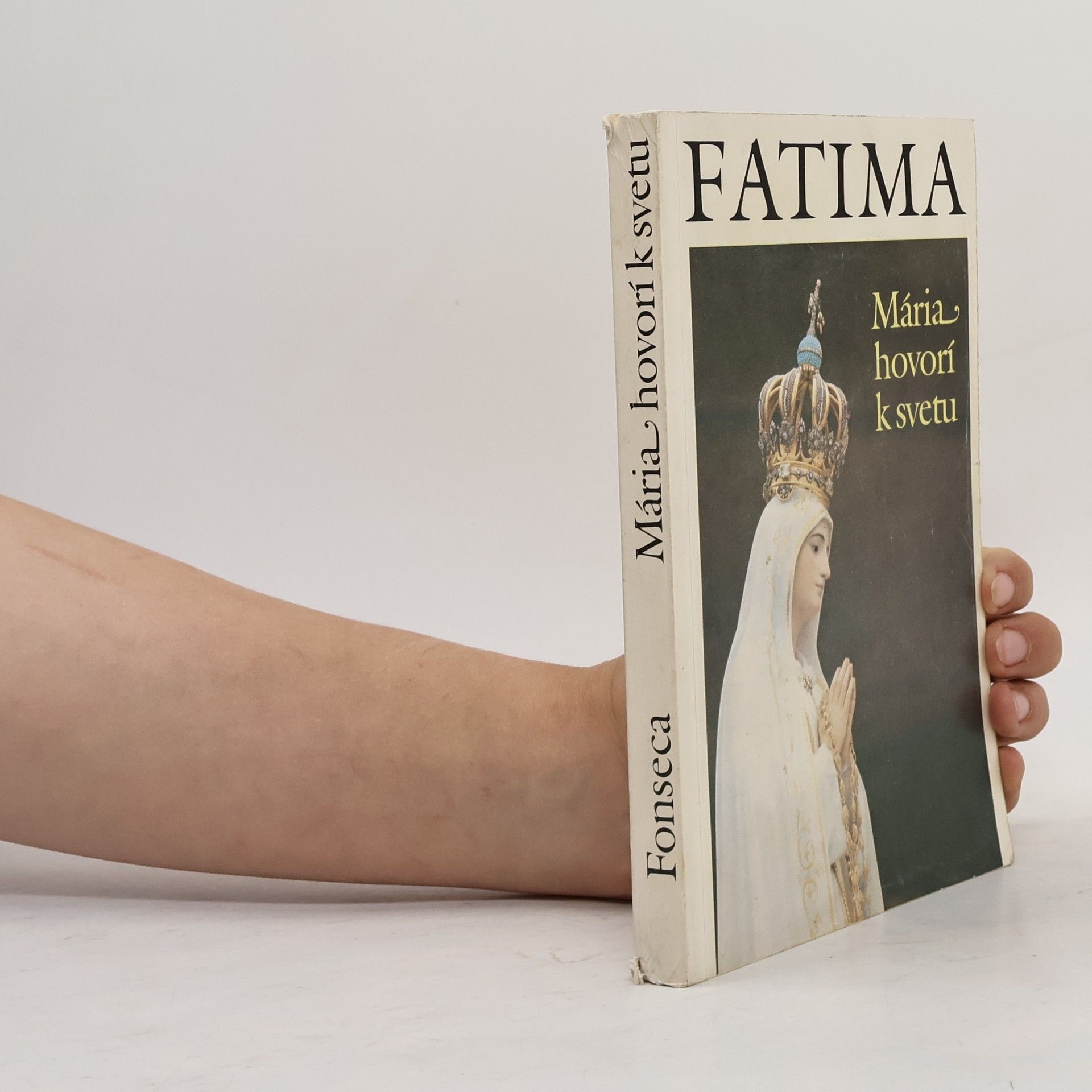 Gonzaga da Fonseca Fatima: Mária hovorí k svetu
