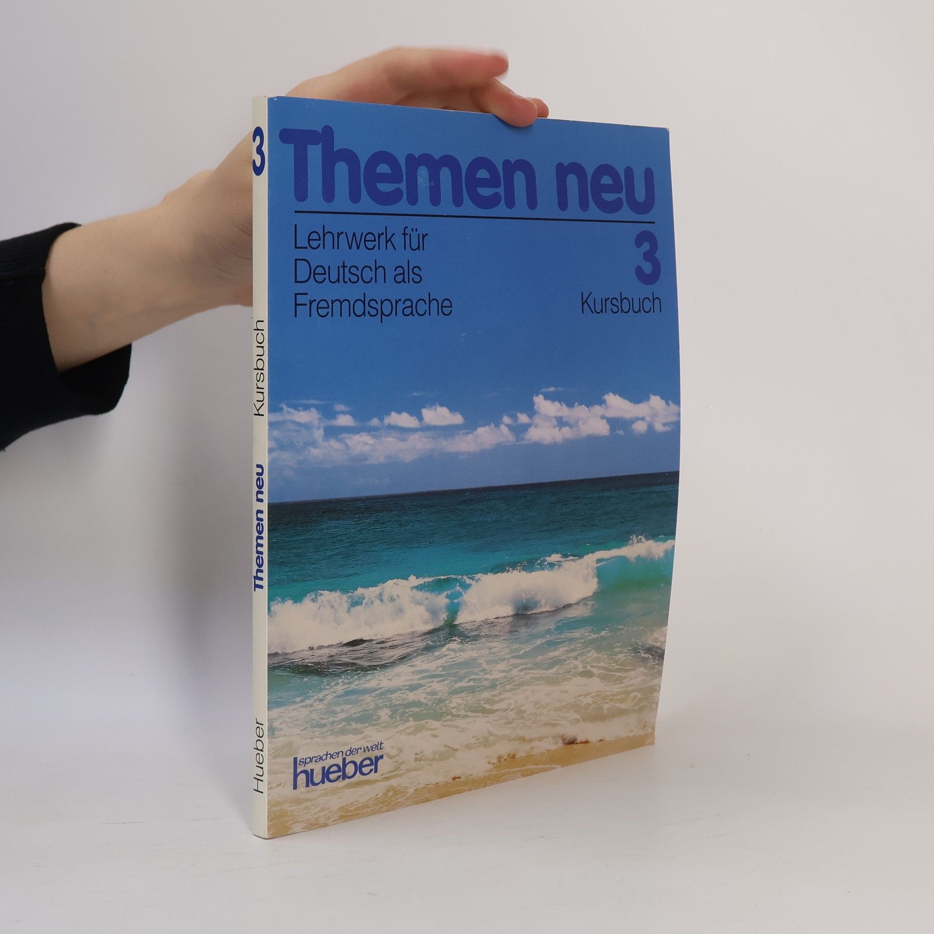 Walter Lohfert Themen neu : Kursbuch : Lehrwerk für Deutsch als Fremdsprache. 3.