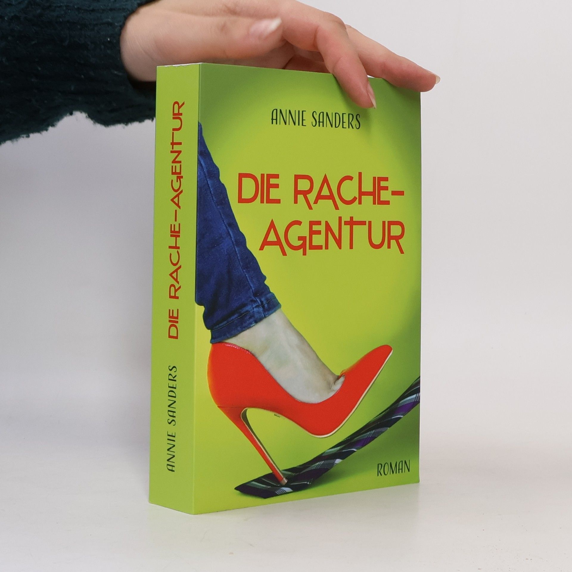 Annie Sanders Die Racheagentur