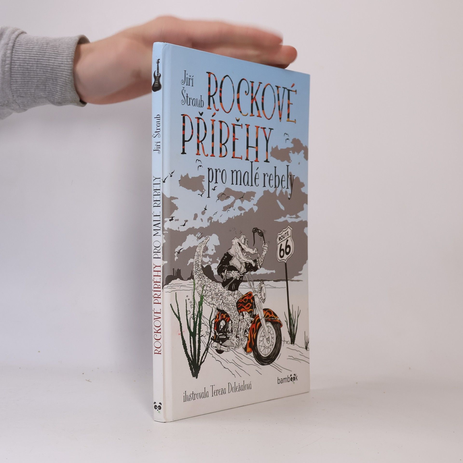 Jiří Štraub Rockové příběhy pro malé rebely